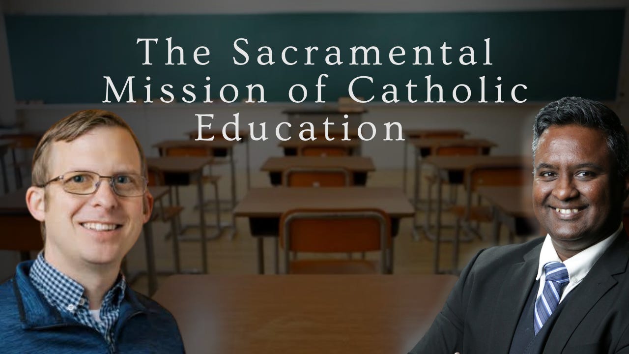 The Sacramental Mission of Catholic Education  episode artwork