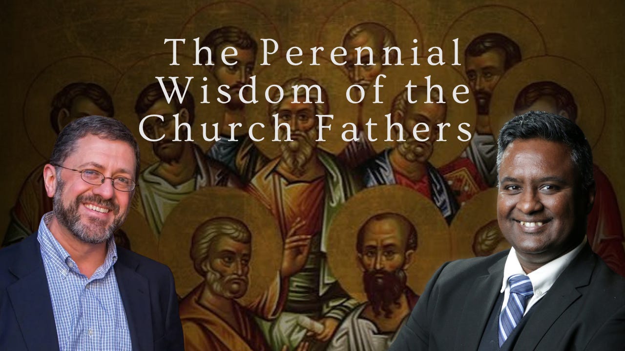 The Perennial Wisdom of the Church Fathers  episode artwork