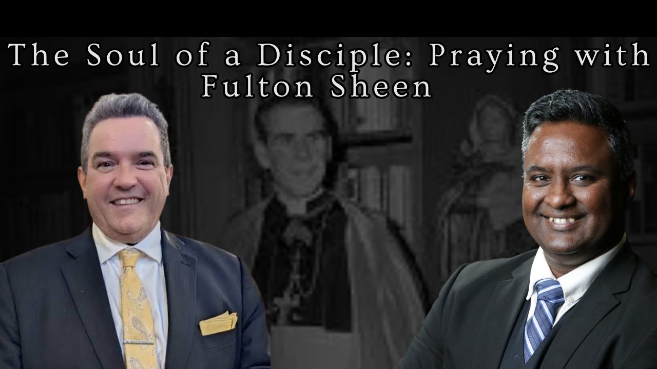 The Soul of a Disciple: Praying with Fulton Sheen episode artwork