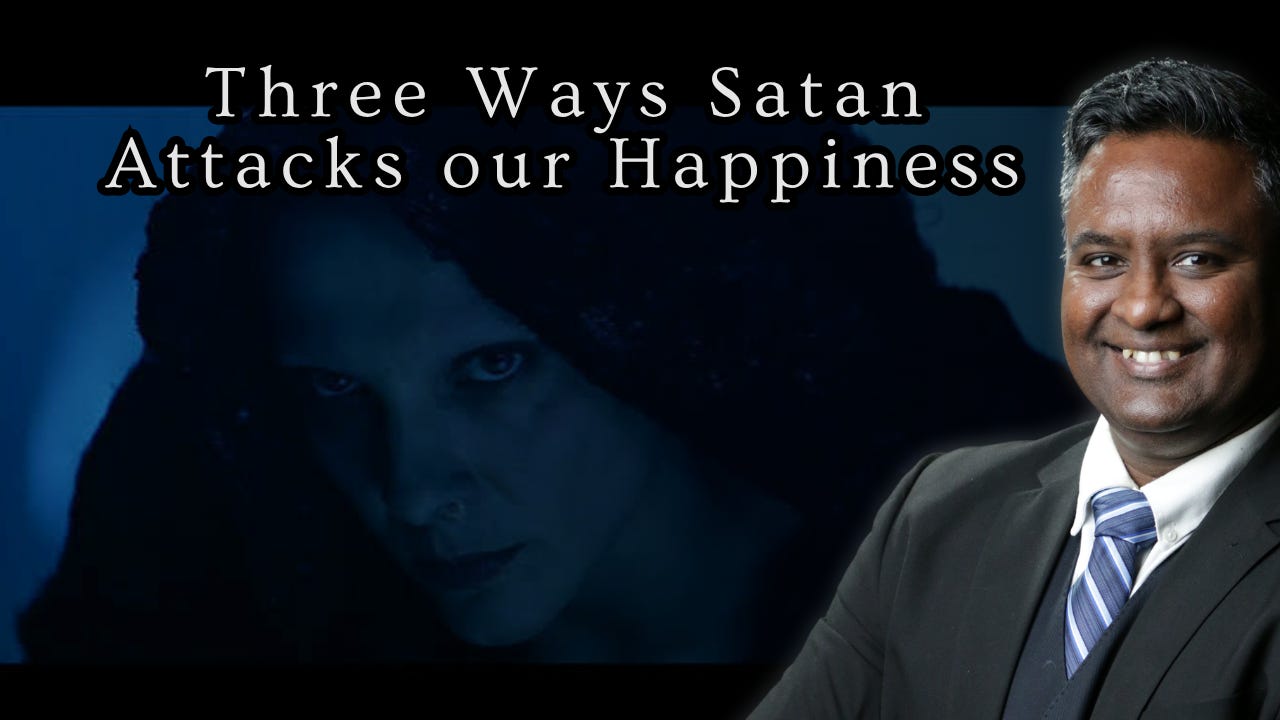 Three Ways Satan Attacks our Happiness  episode artwork