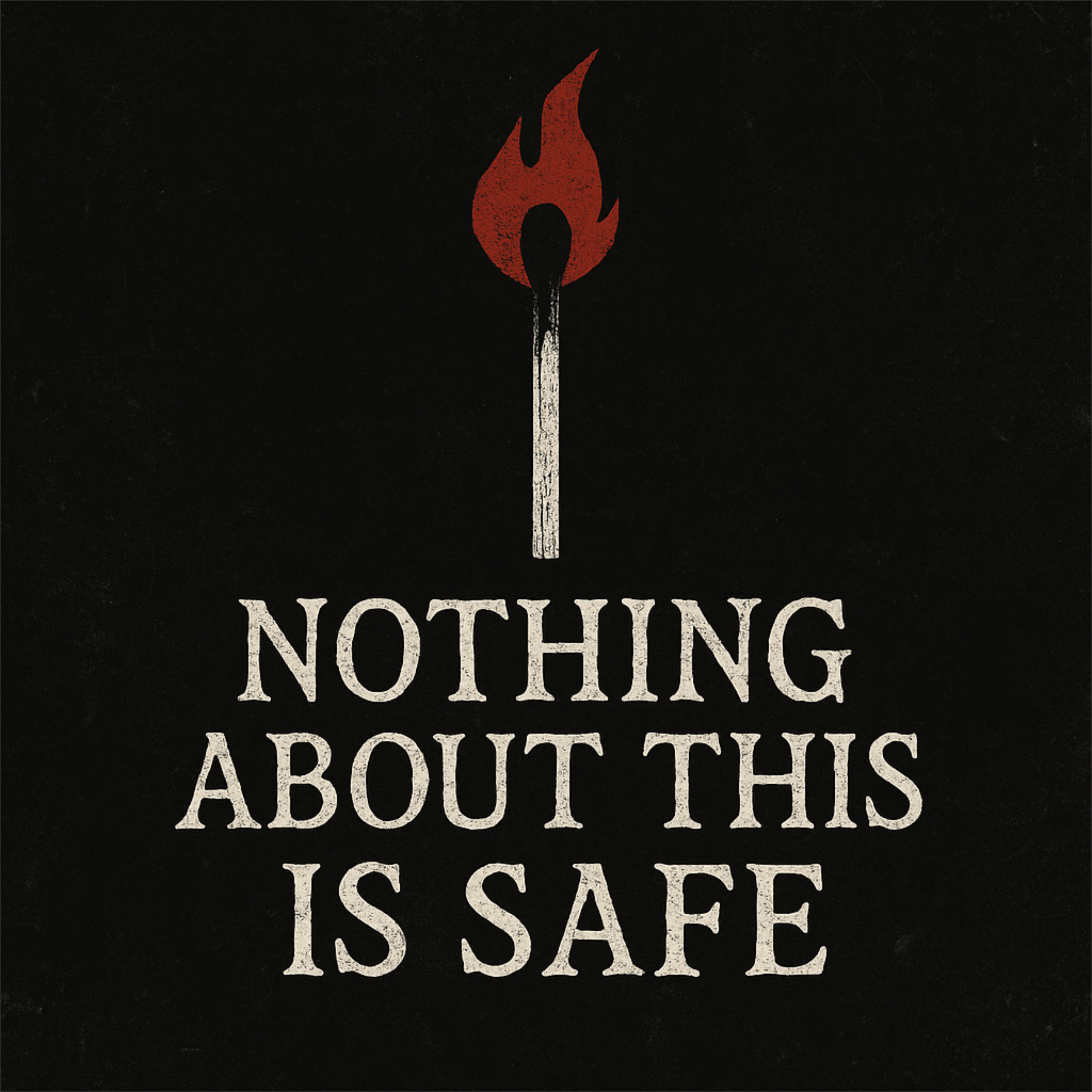 Nothing About This Is Safe