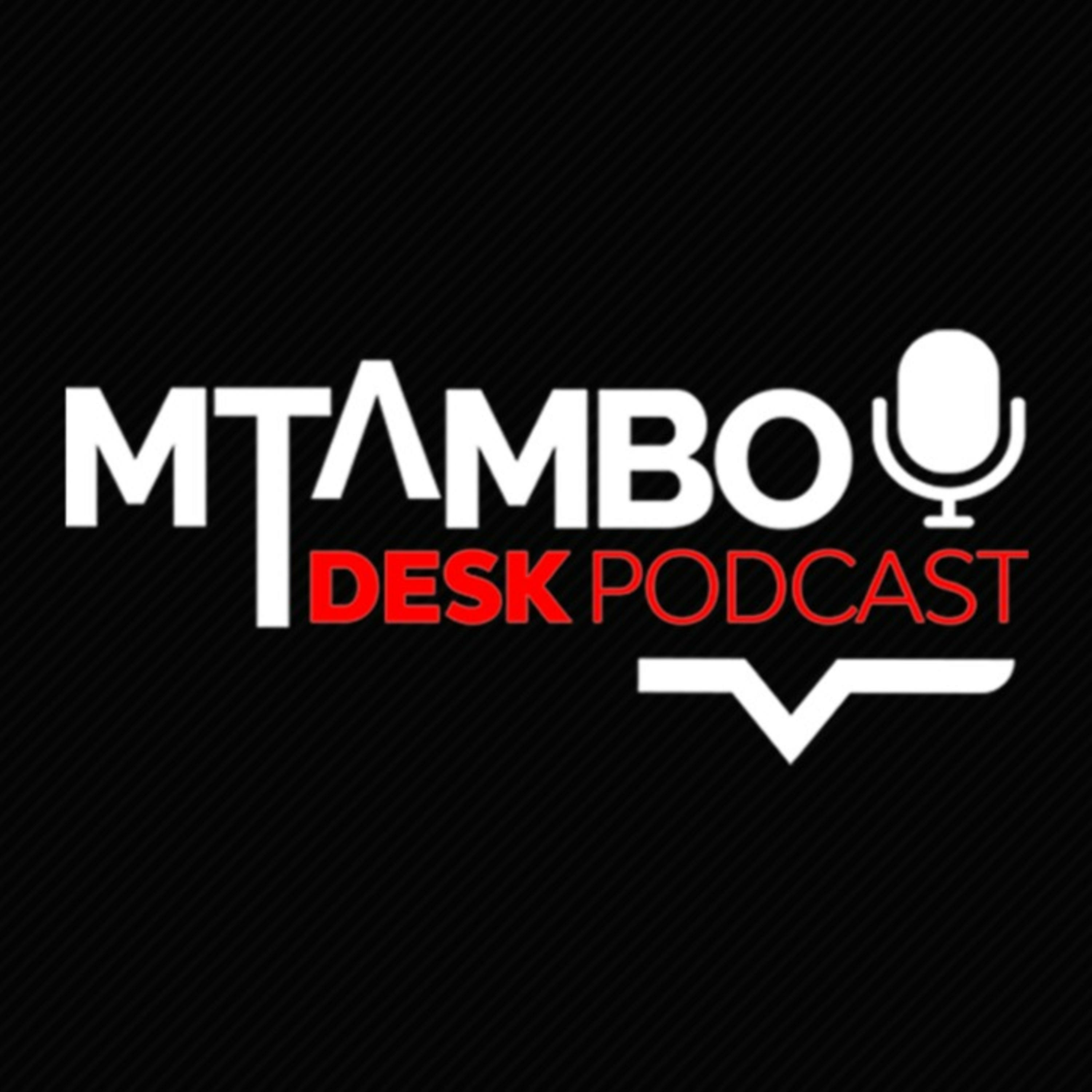 Mtambo Desk Podcast