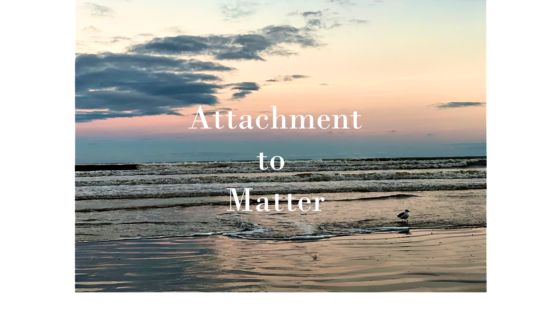 Attachment to Matter episode artwork