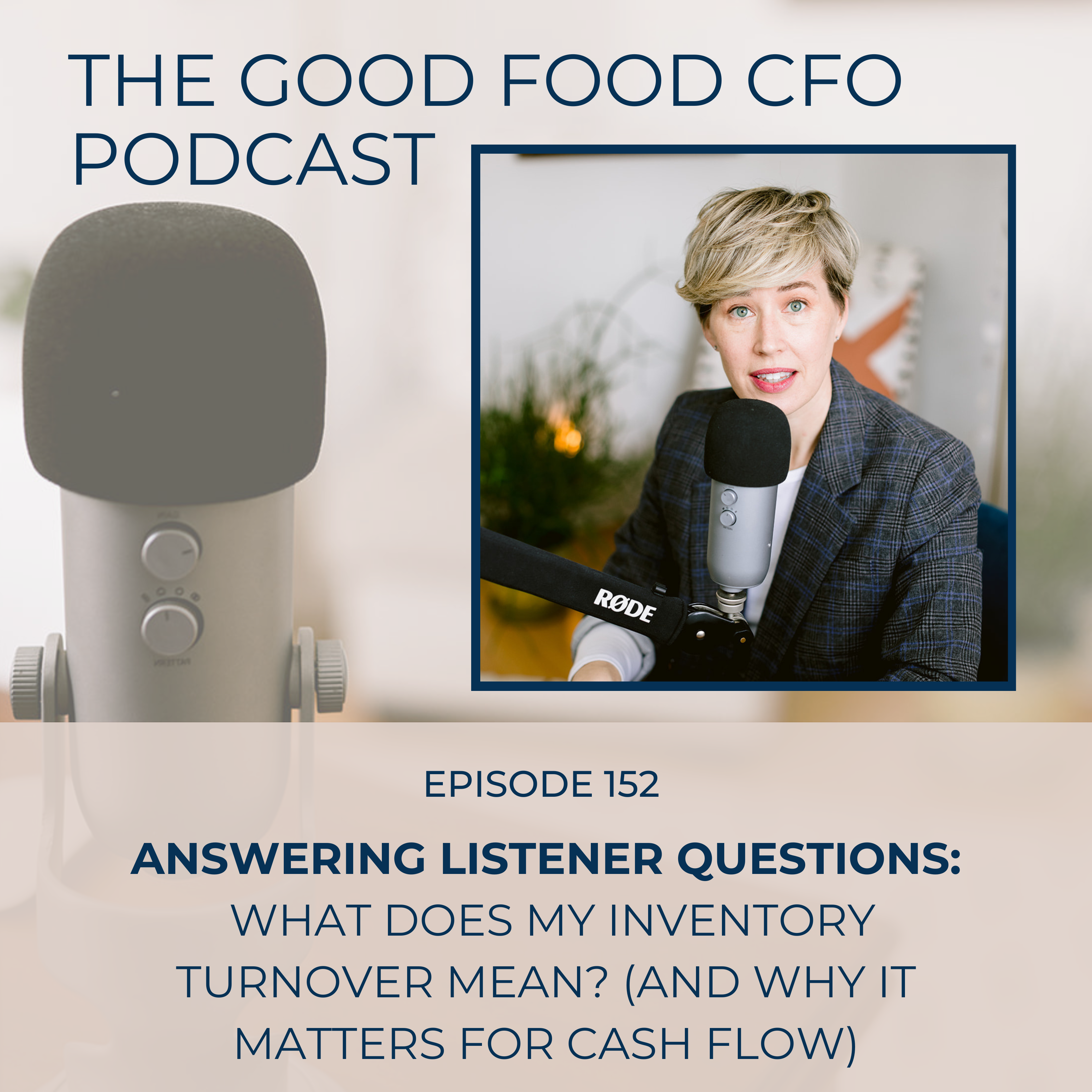 Answering Listener Questions: What Does My Inventory Turnover Mean? (And Why It Matters for Cash Flow) episode artwork