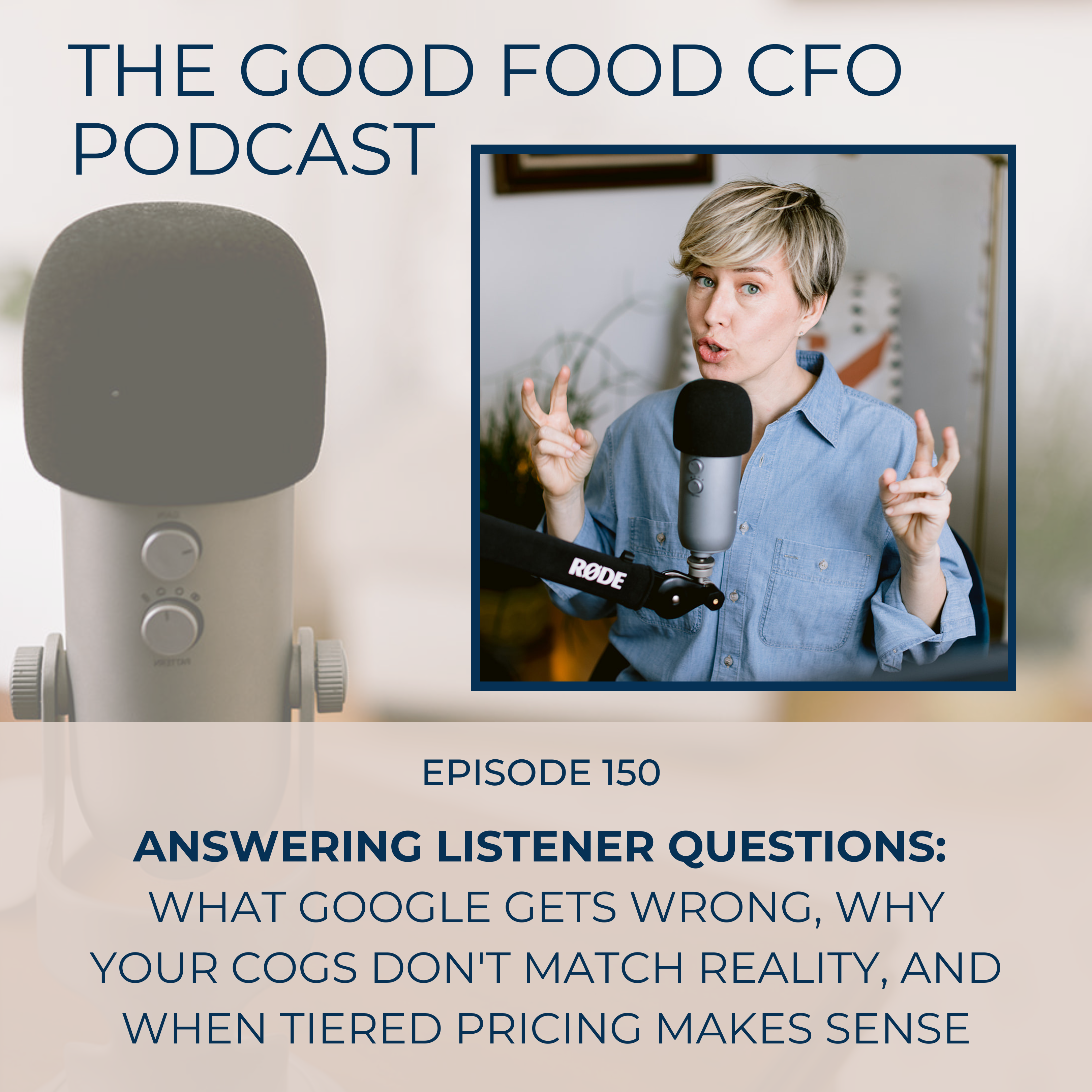 Answering Listener Questions: What Google Gets Wrong, Why Your COGS Don't Match Reality, and When Tiered Pricing Makes Sense episode artwork