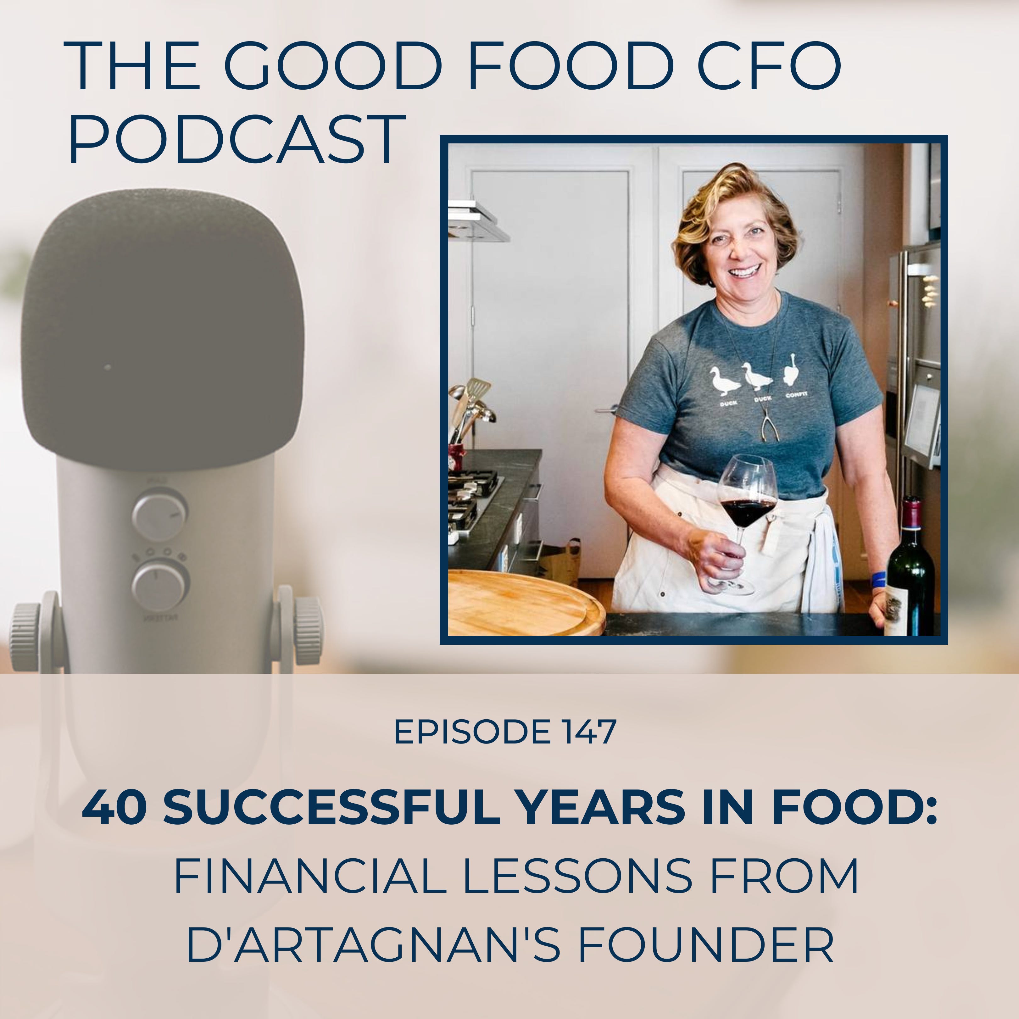 40 Successful Years in Food: Financial Lessons from D'Artagnan's Founder
