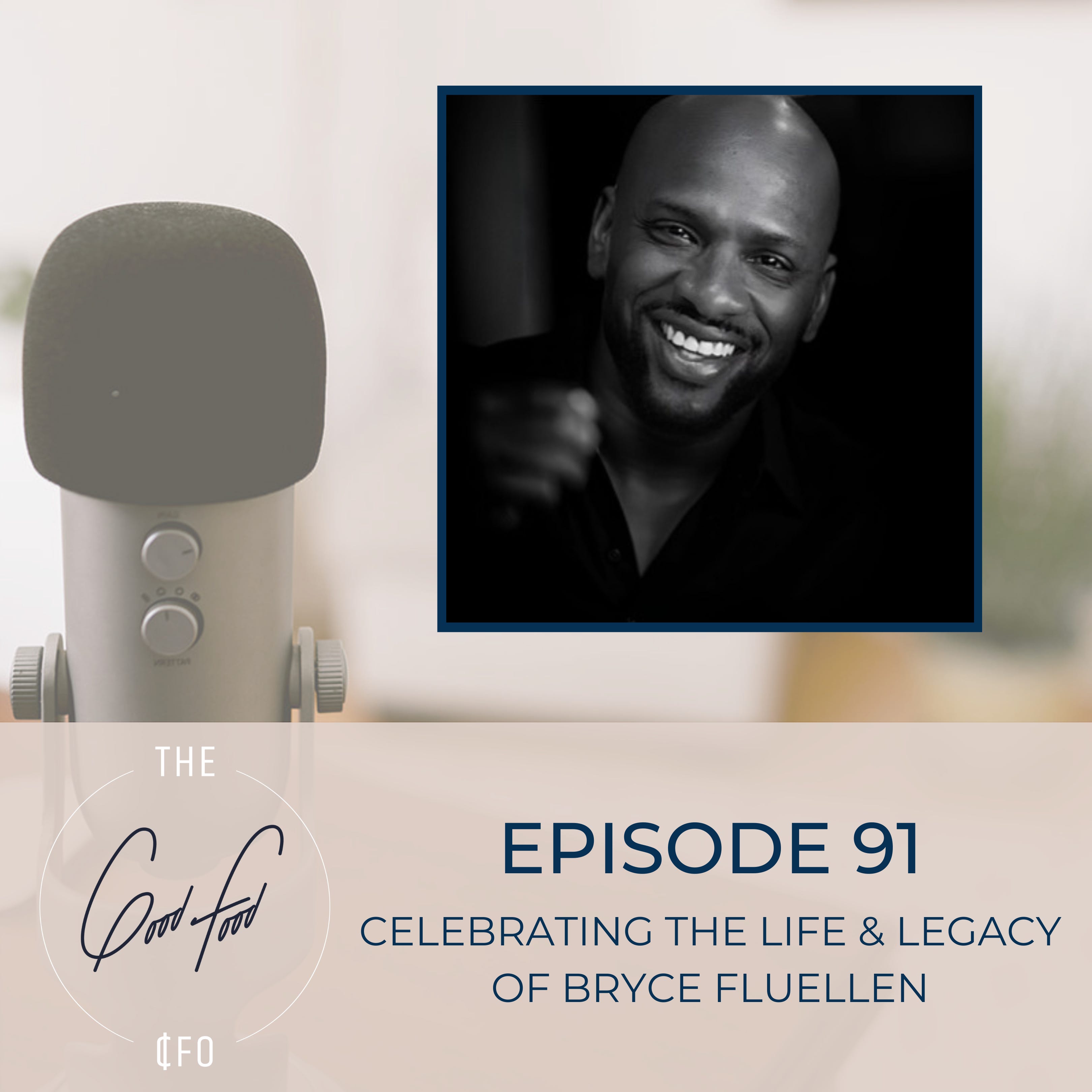 Celebrating the Life & Legacy of Bryce Fluellen