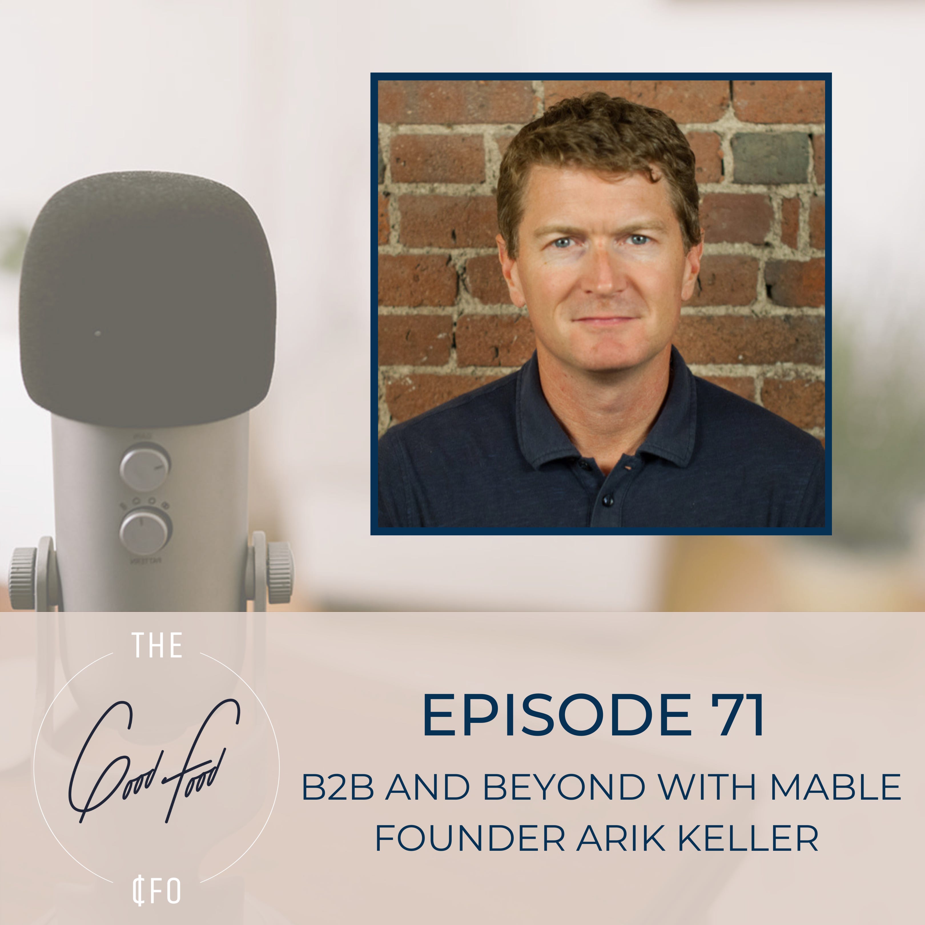 B2B and Beyond with Mable Founder Arik Keller episode artwork
