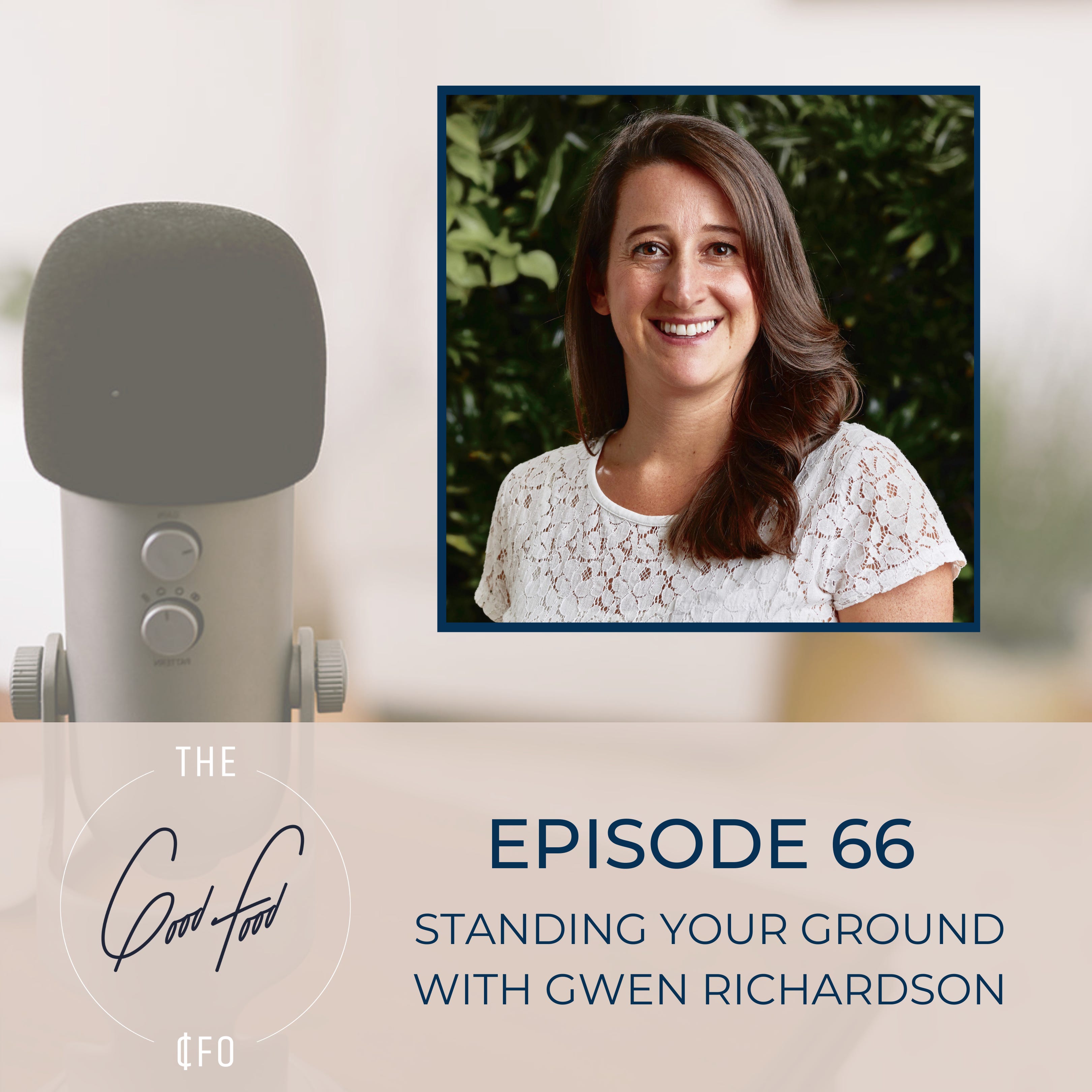 Standing Your Ground with Gwen Richardson episode artwork