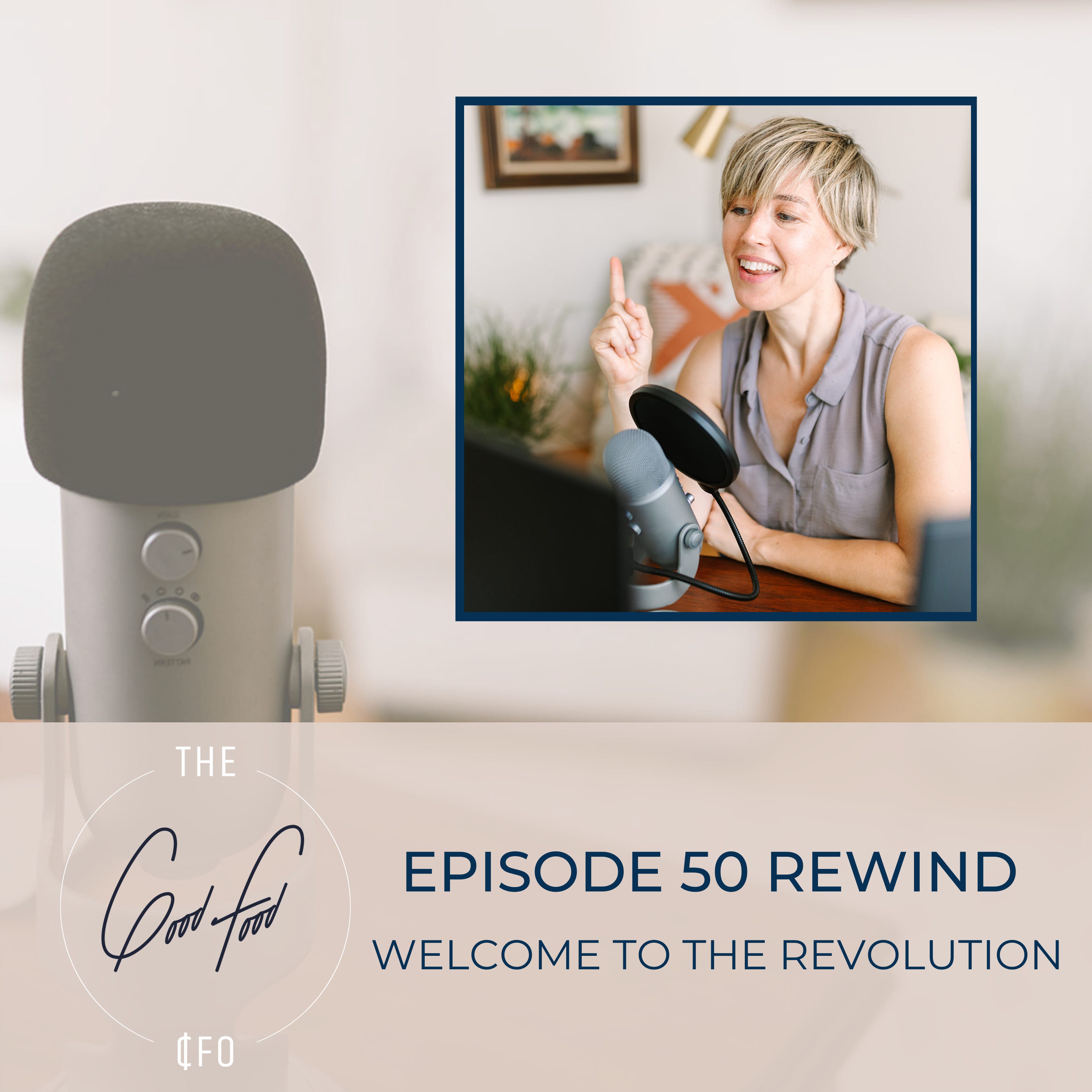 Episode 50 REWIND - Welcome to the Revolution
