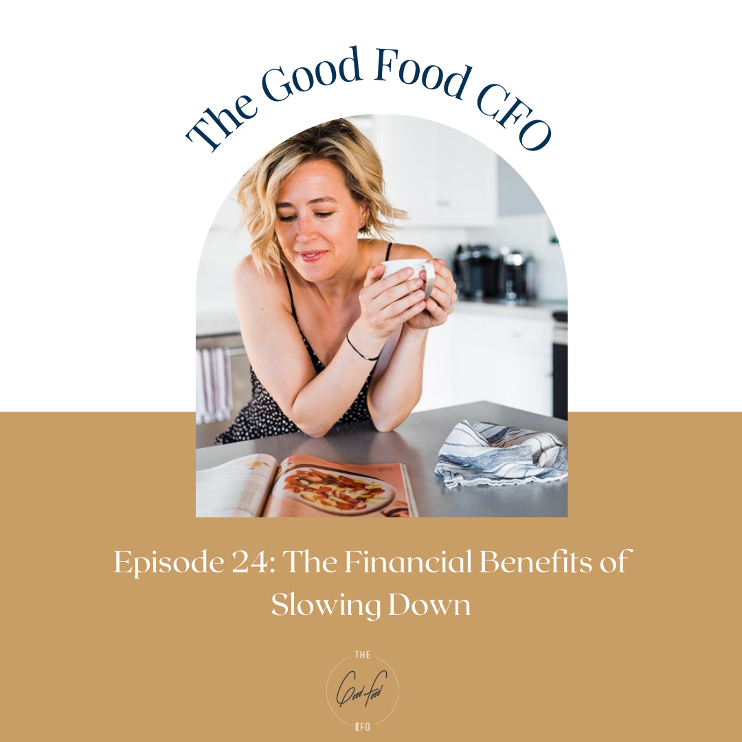 The Financial Benefits of Slowing Down
