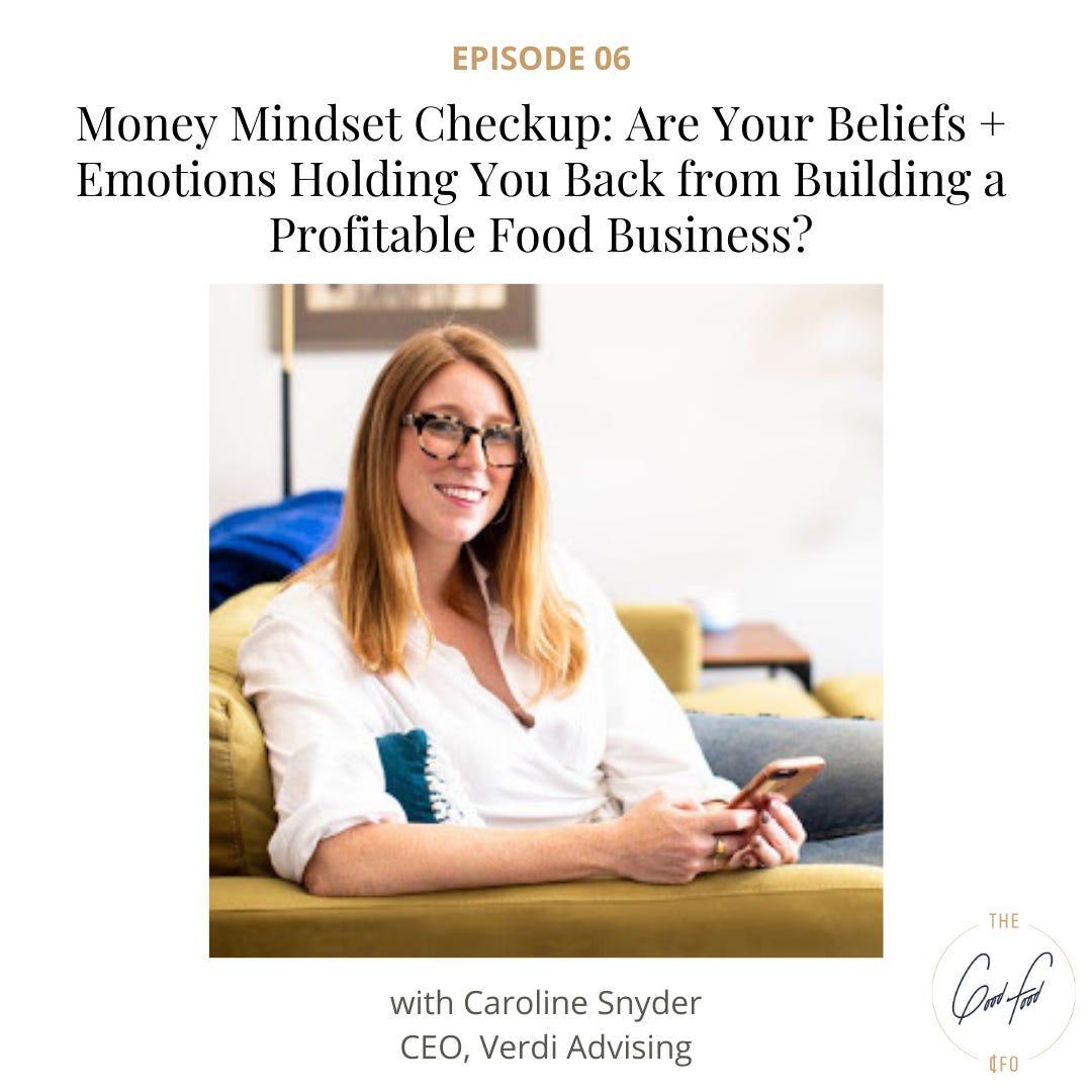 Money Mindset Checkup: Are Your Beliefs Holding You Back from Building a Profitable Food Business?