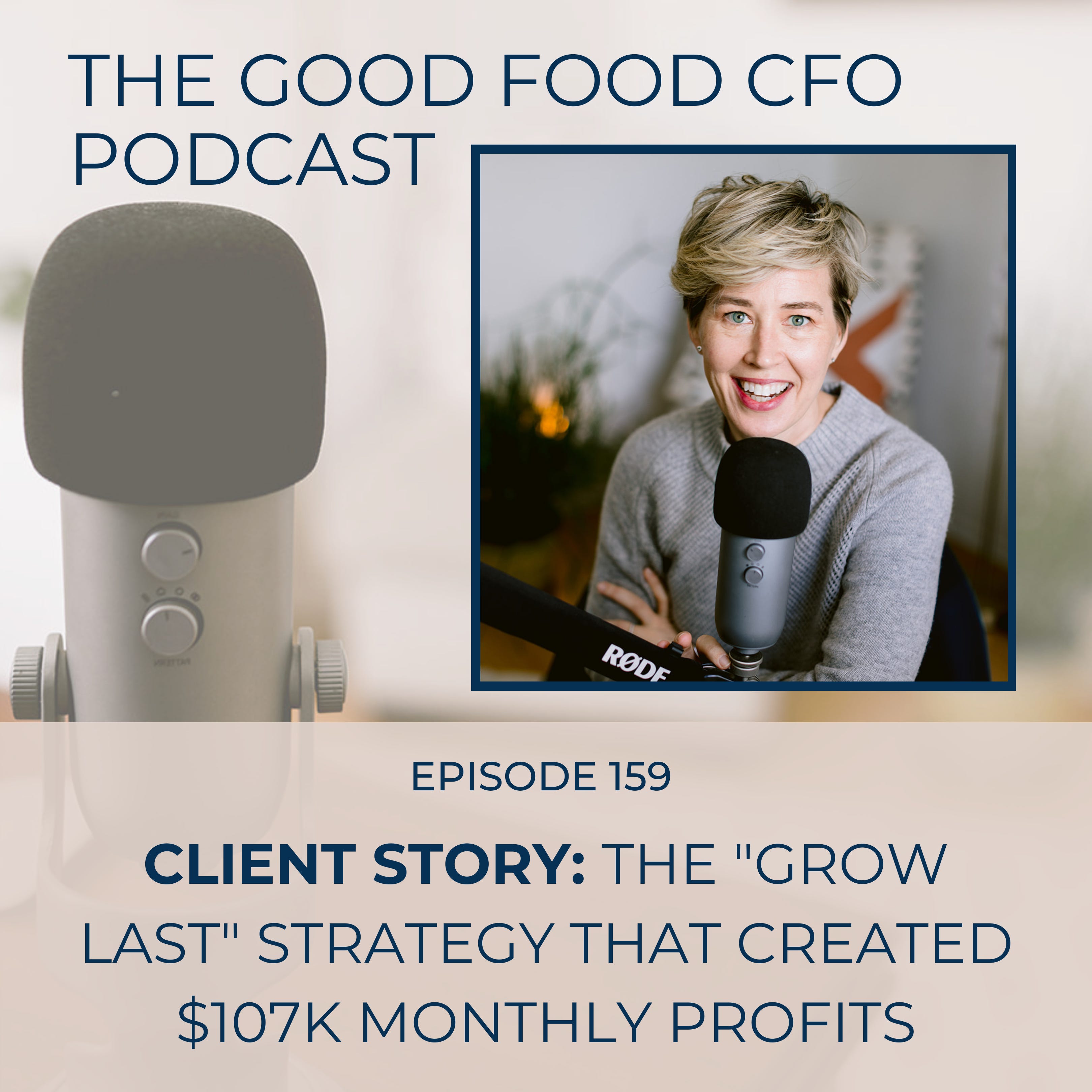 Client Story: The "Grow Last" Strategy That Created $107K Monthly Profits episode artwork