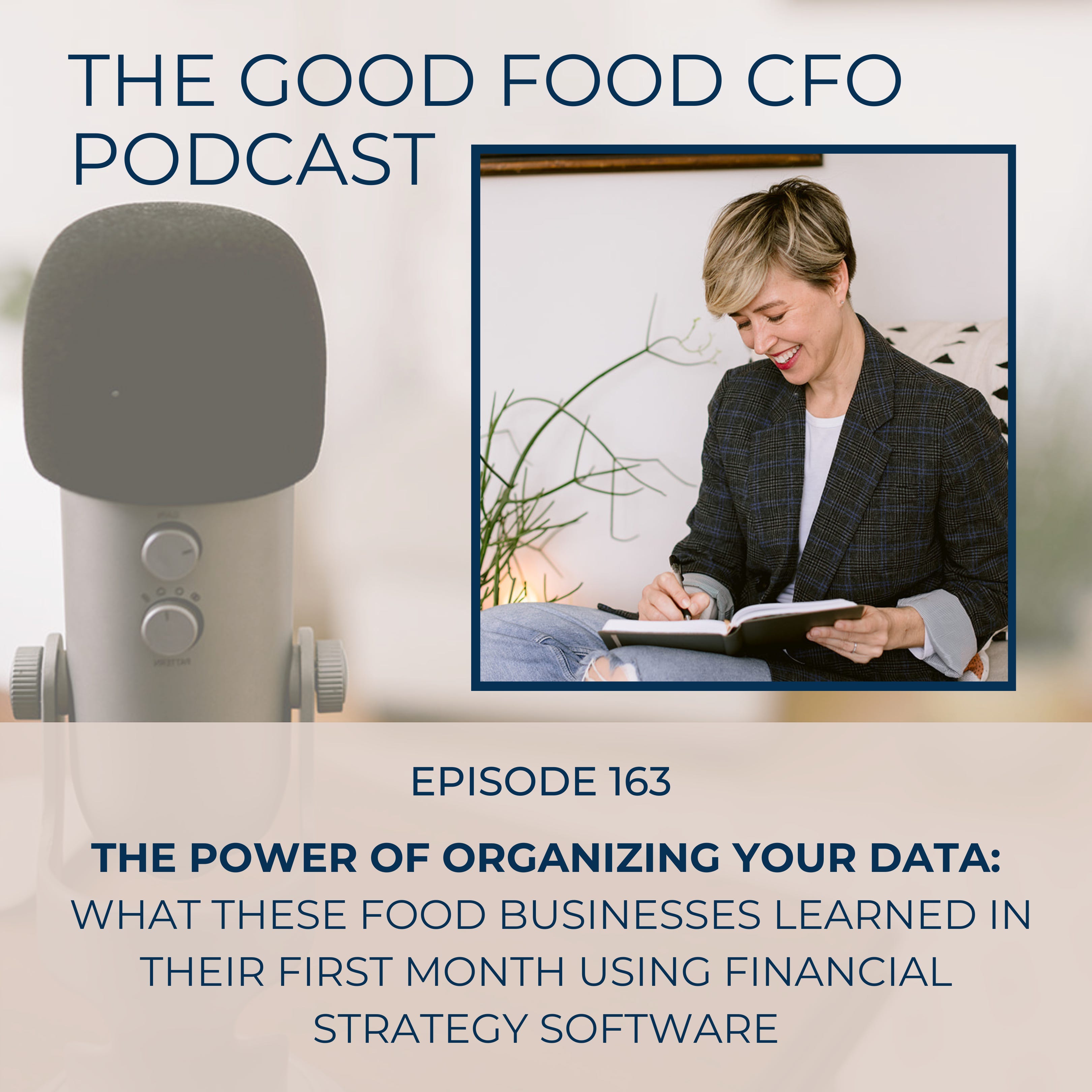 The Power of Organizing Your Data: What These Food Businesses Learned in Their First Month Using Financial Strategy Software episode artwork