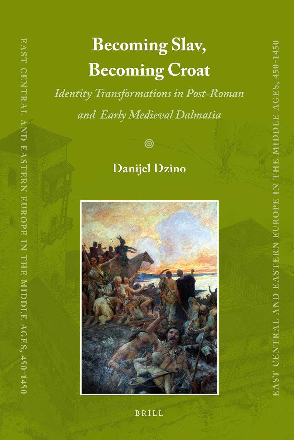 Becoming Slav, Becoming Croat: Identity Transformations in Post-Roman and Early Medieval Dalmatia by Danijel Džino episode artwork
