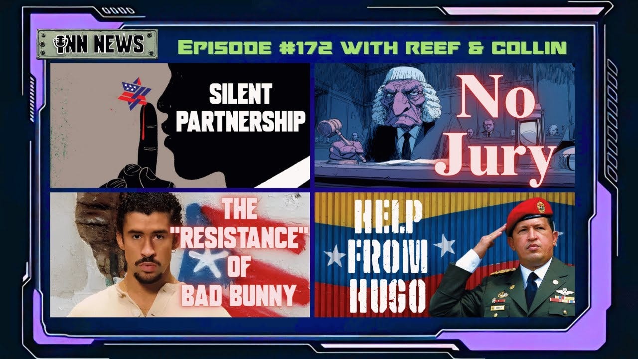 INN News #172 | SILENT PARTNERSHIP, NO JURY, THE “RESISTANCE” OF BAD BUNNY, HELP FROM HUGO episode artwork