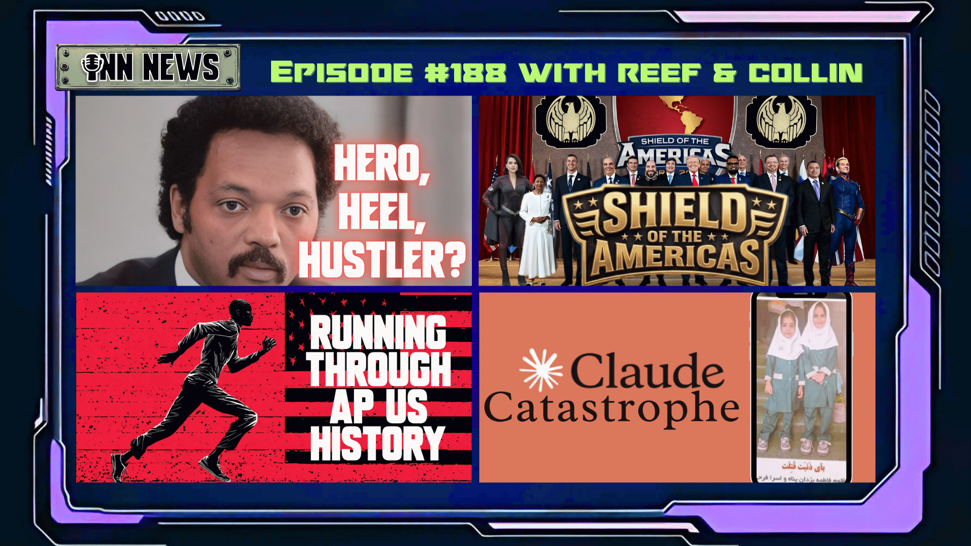 INN News #188 | HERO, HEEL, HUSTLER?, SHIELD OF THE AMERICAS, RUNNING THRU AP US HISTORY, CLAUDE AI episode artwork