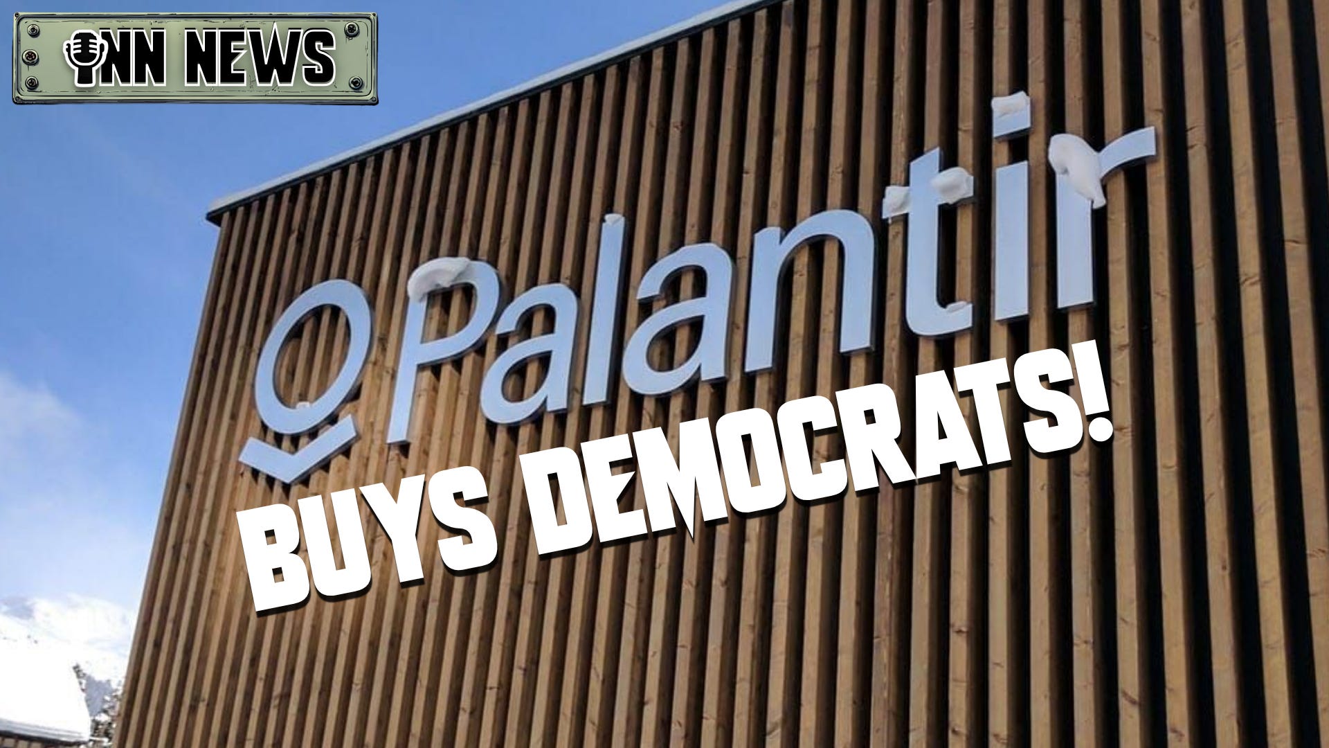 Palantir Buys Democrats! episode artwork