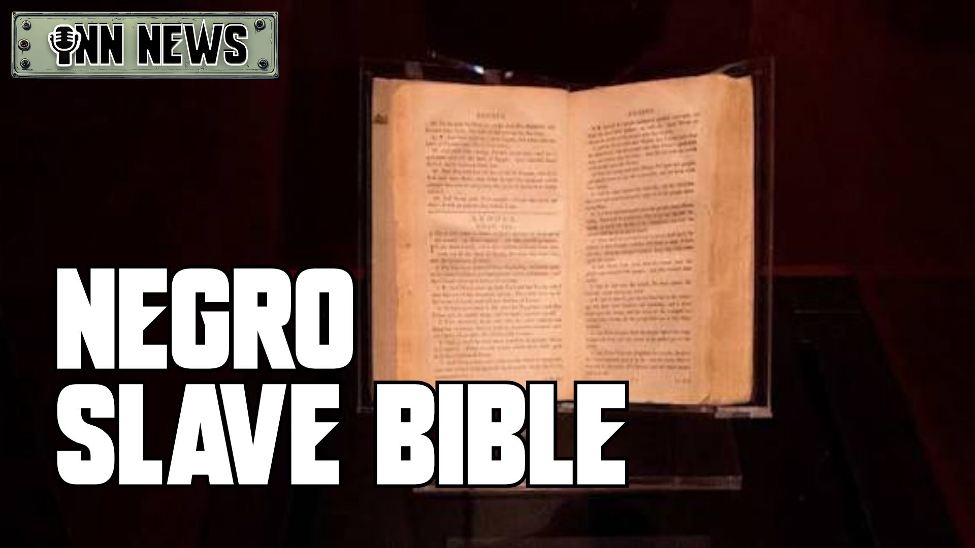 Negro Slave Bible? episode artwork