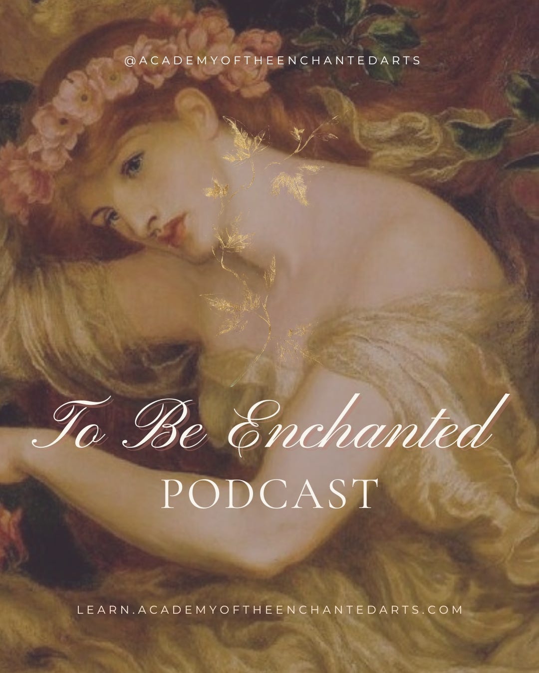 Episode 1: What Does It Mean To Be Enchanted? From To Be Enchanted Podcast  episode artwork