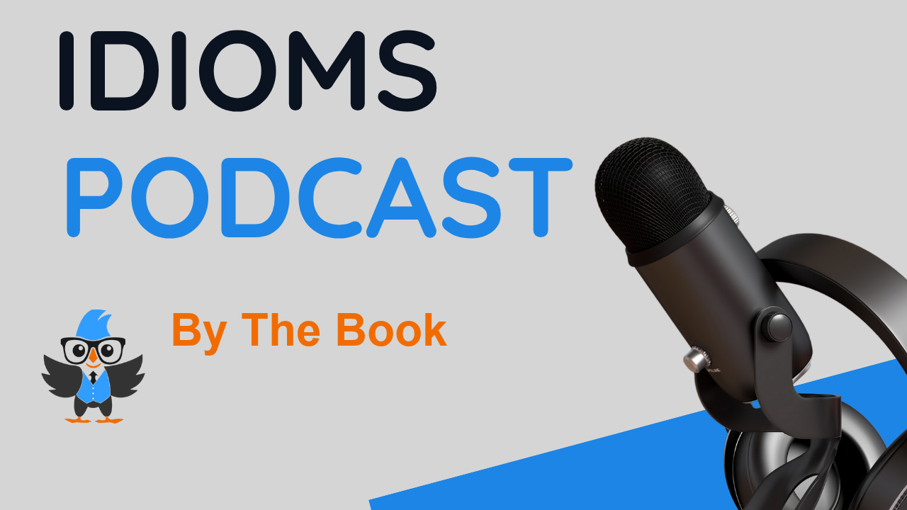  By the Book Ne Demek? Anlamı, Kullanımı ve Örnek Cümleler