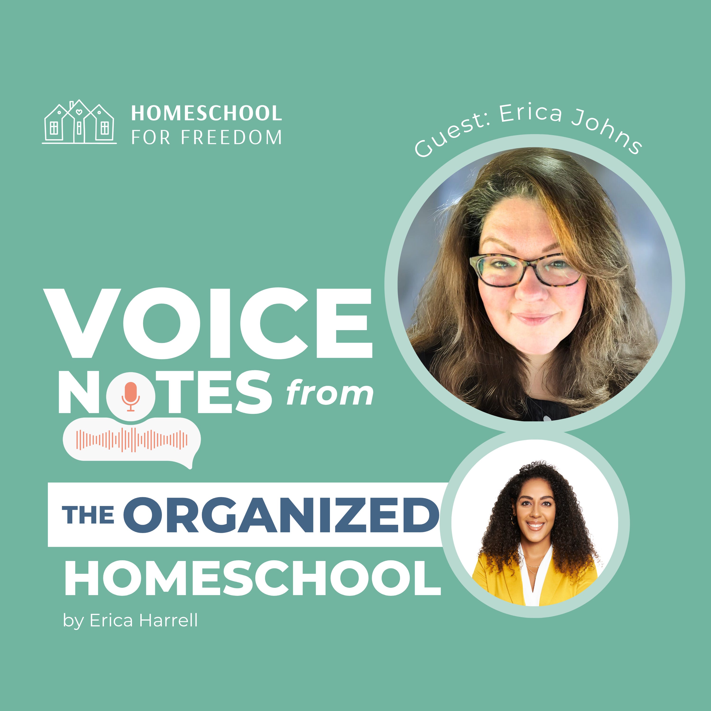 Voice Notes from the Organized Homeschool