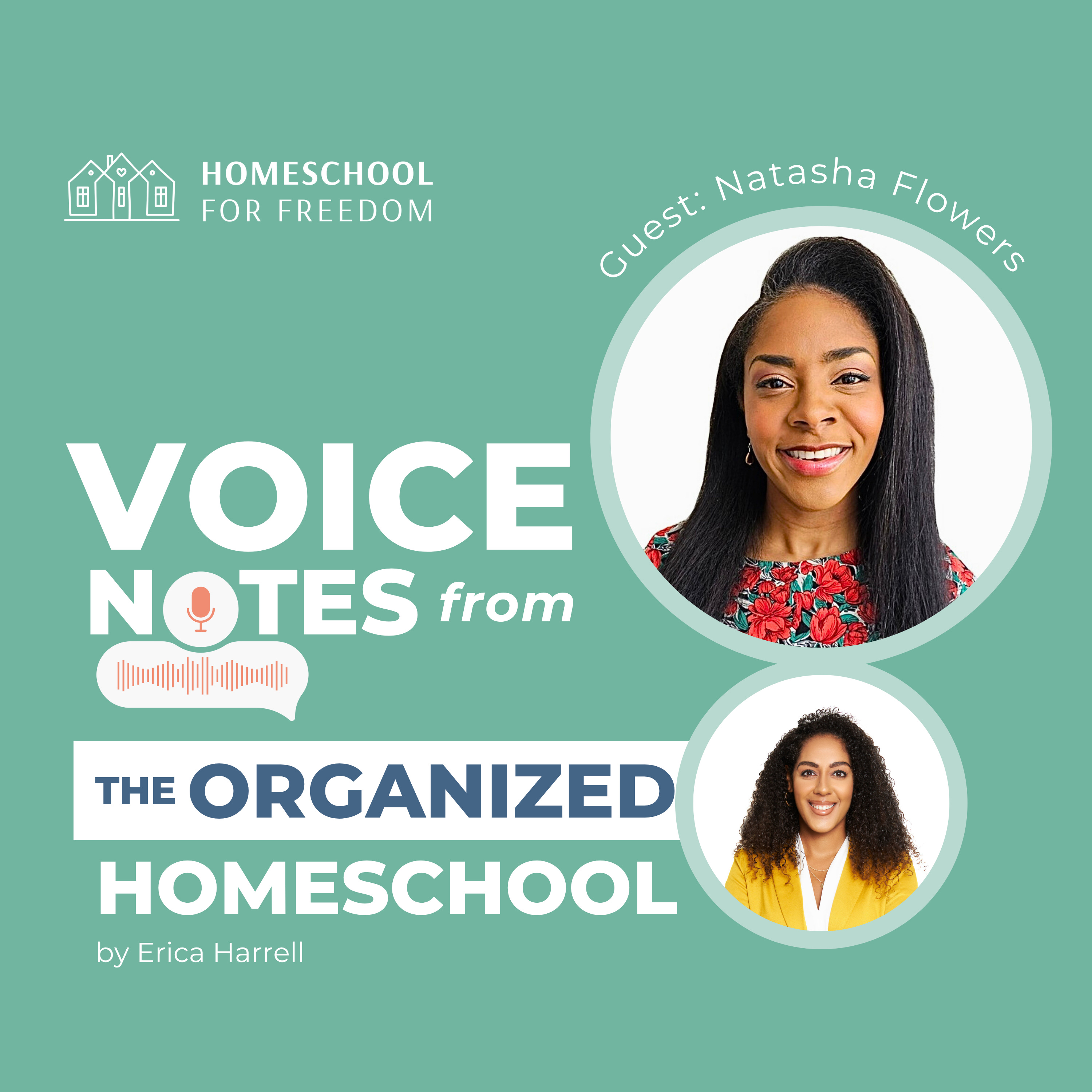 Voice Notes from the Organized Homeschool