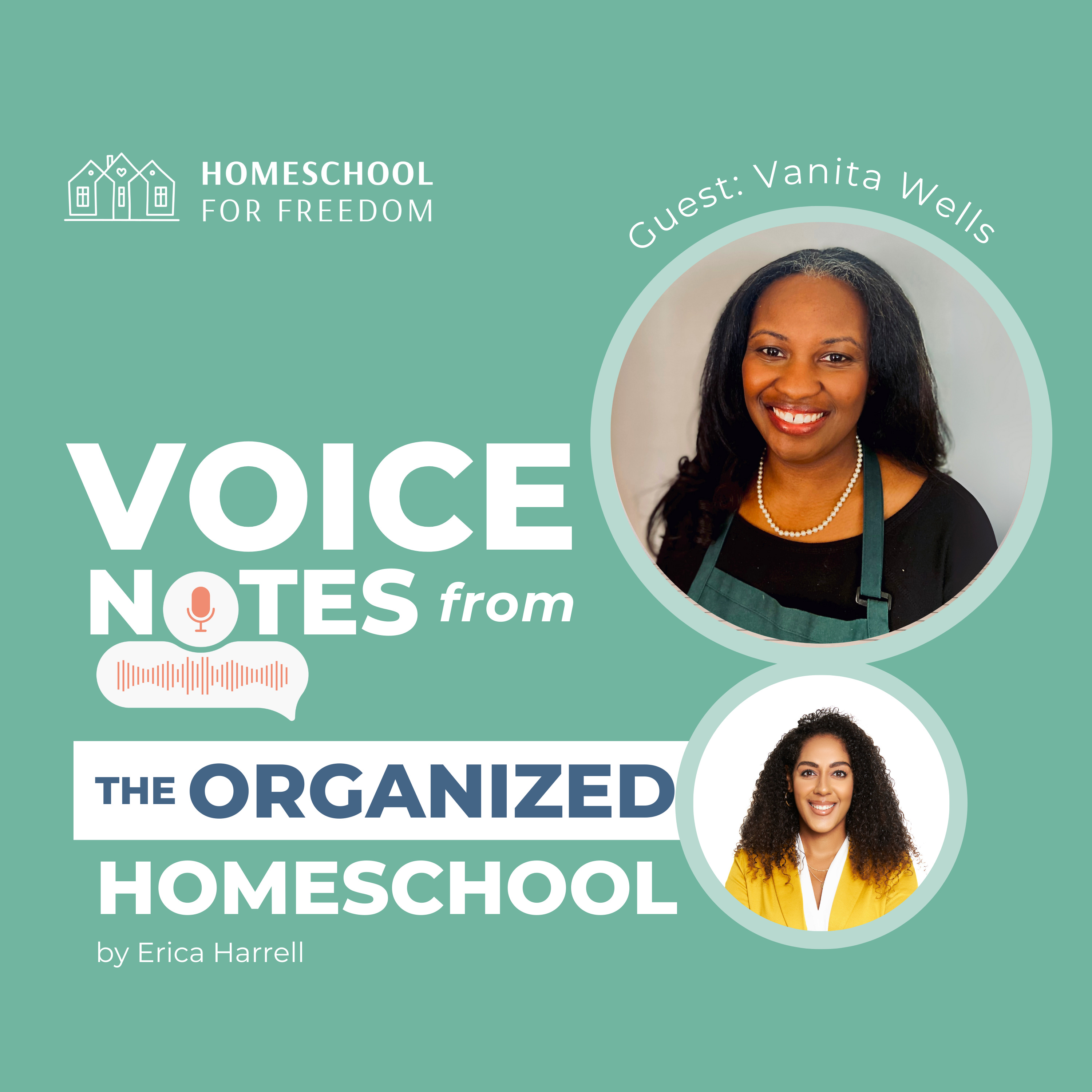 Voice Notes from the Organized Homeschool