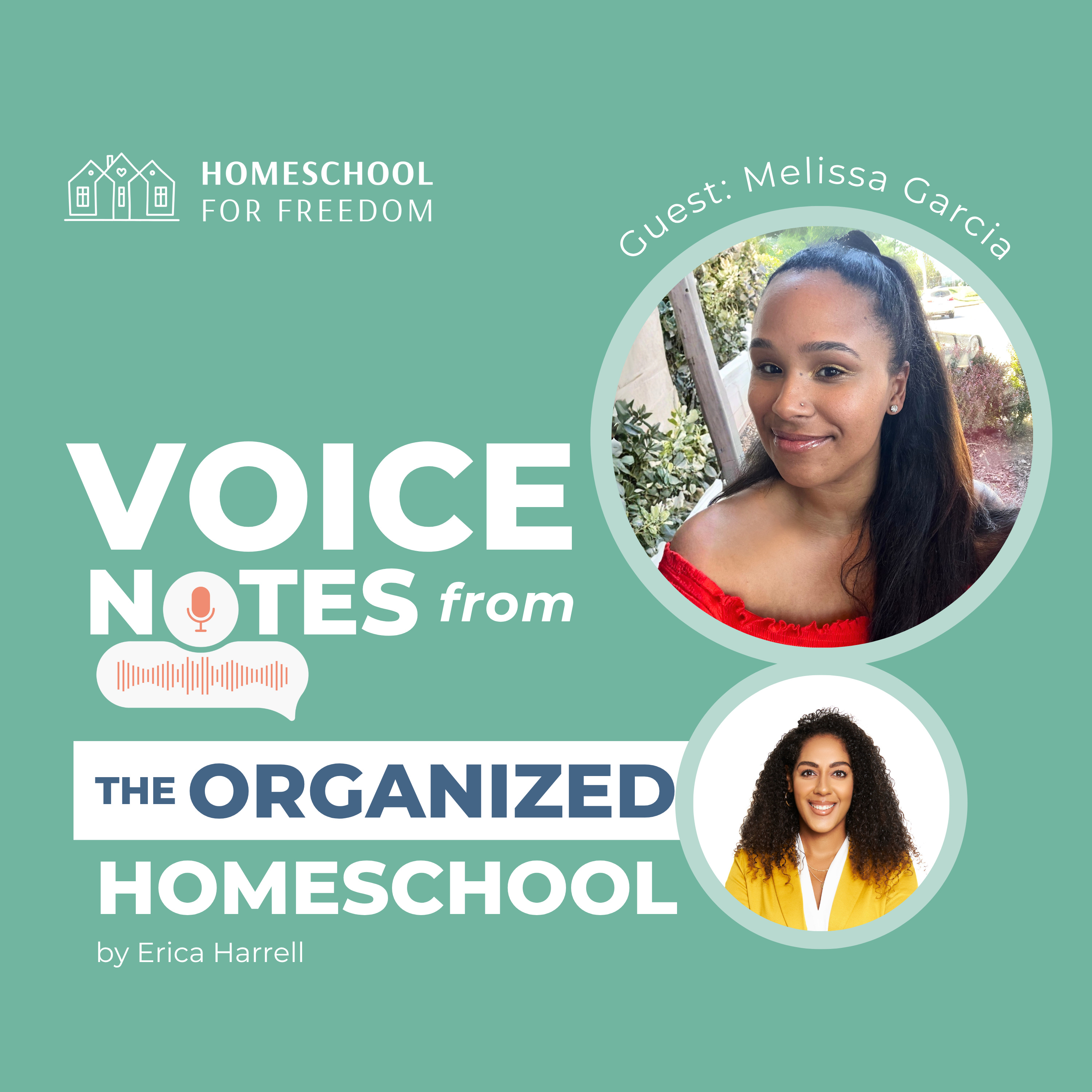 Voice Notes from the Organized Homeschool