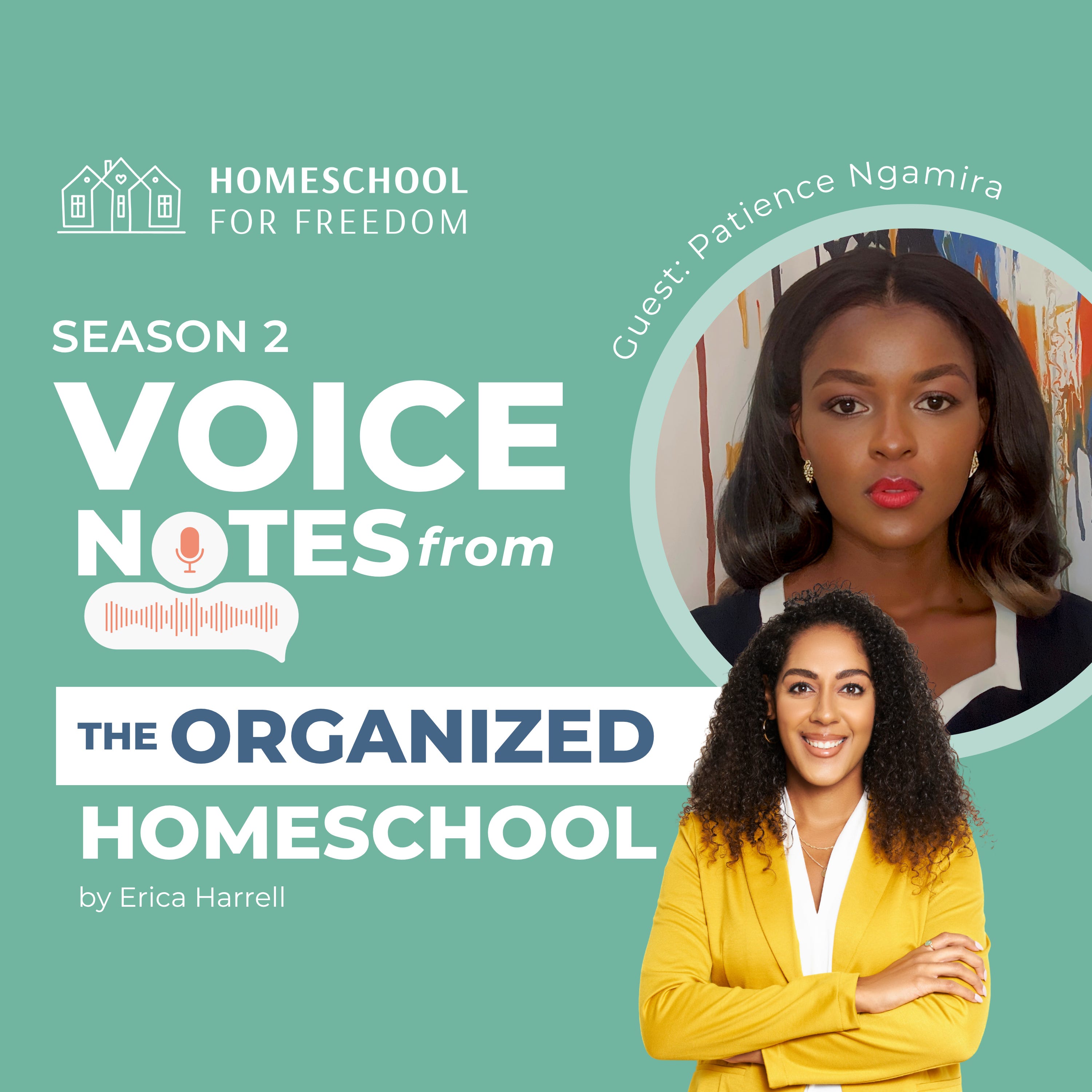 Voice Notes from the Organized Homeschool
