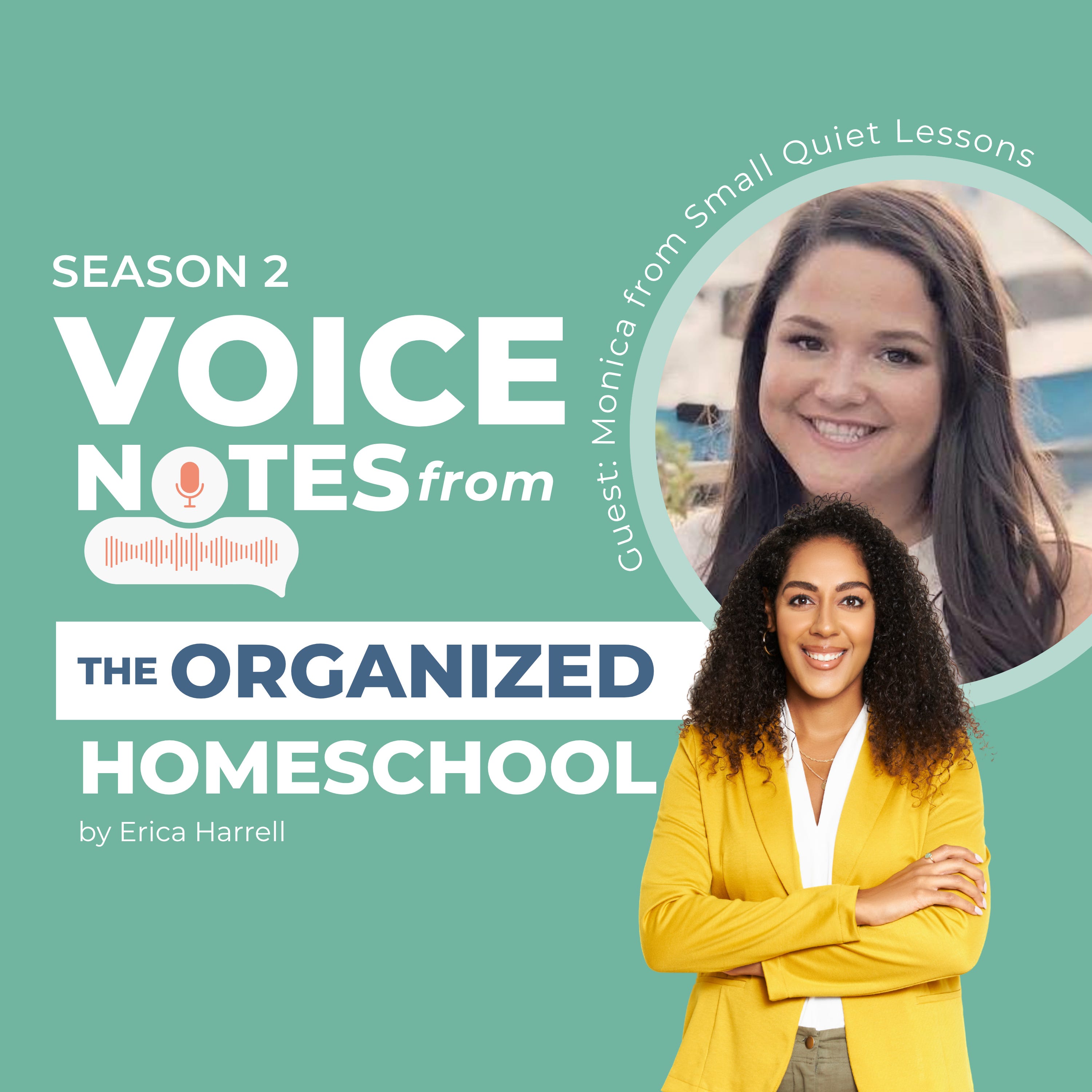 Voice Notes from the Organized Homeschool