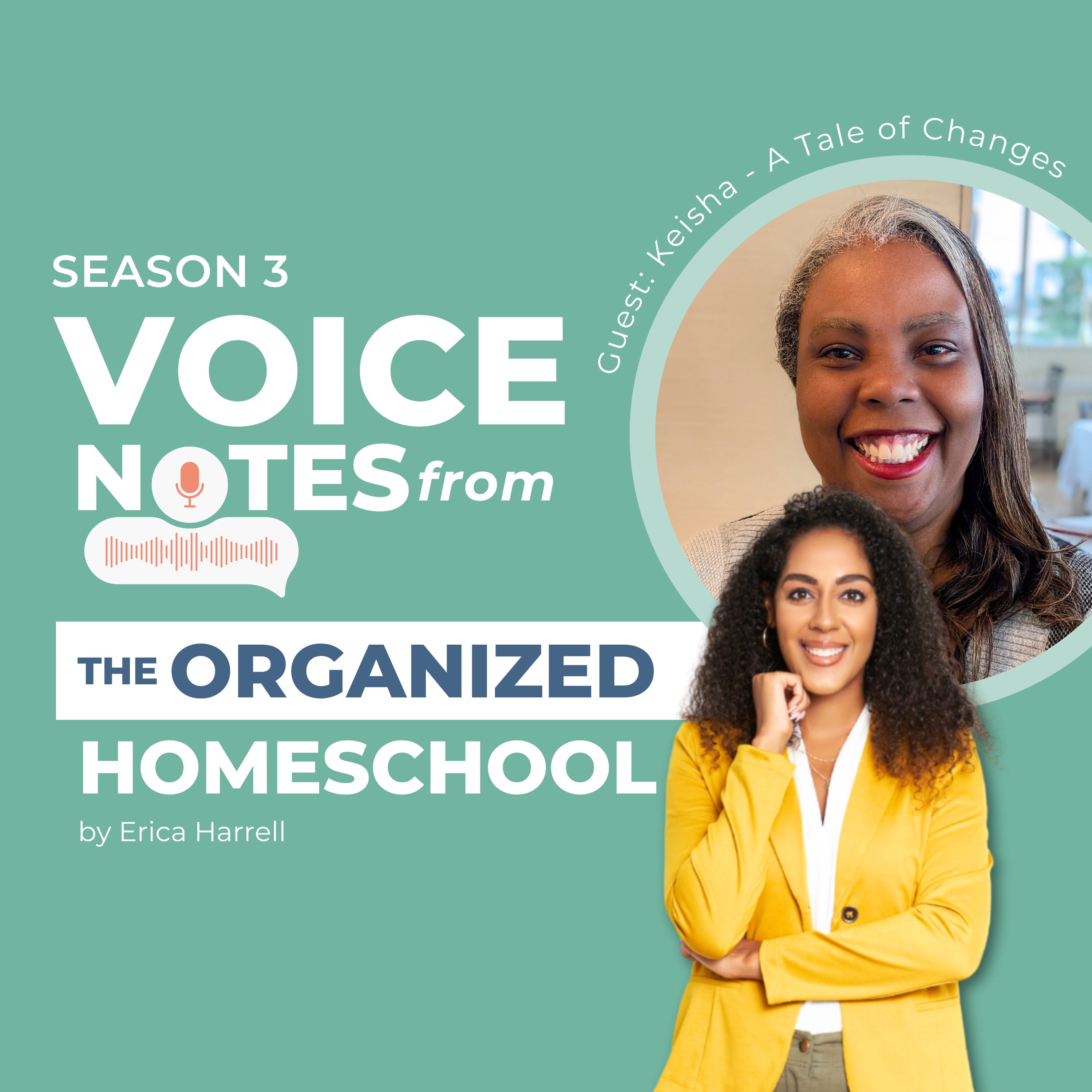 Voice Notes from the Organized Homeschool