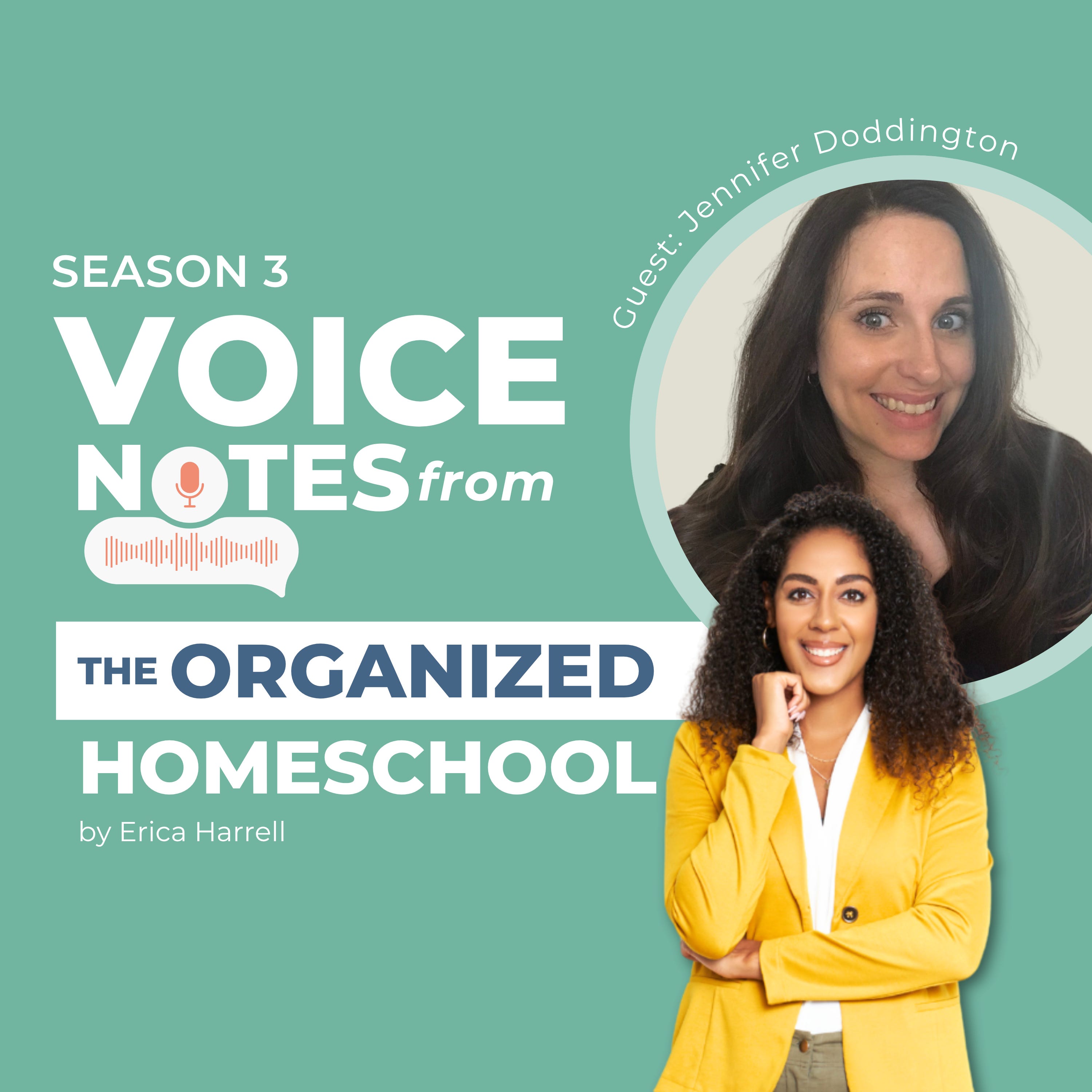Voice Notes from the Organized Homeschool