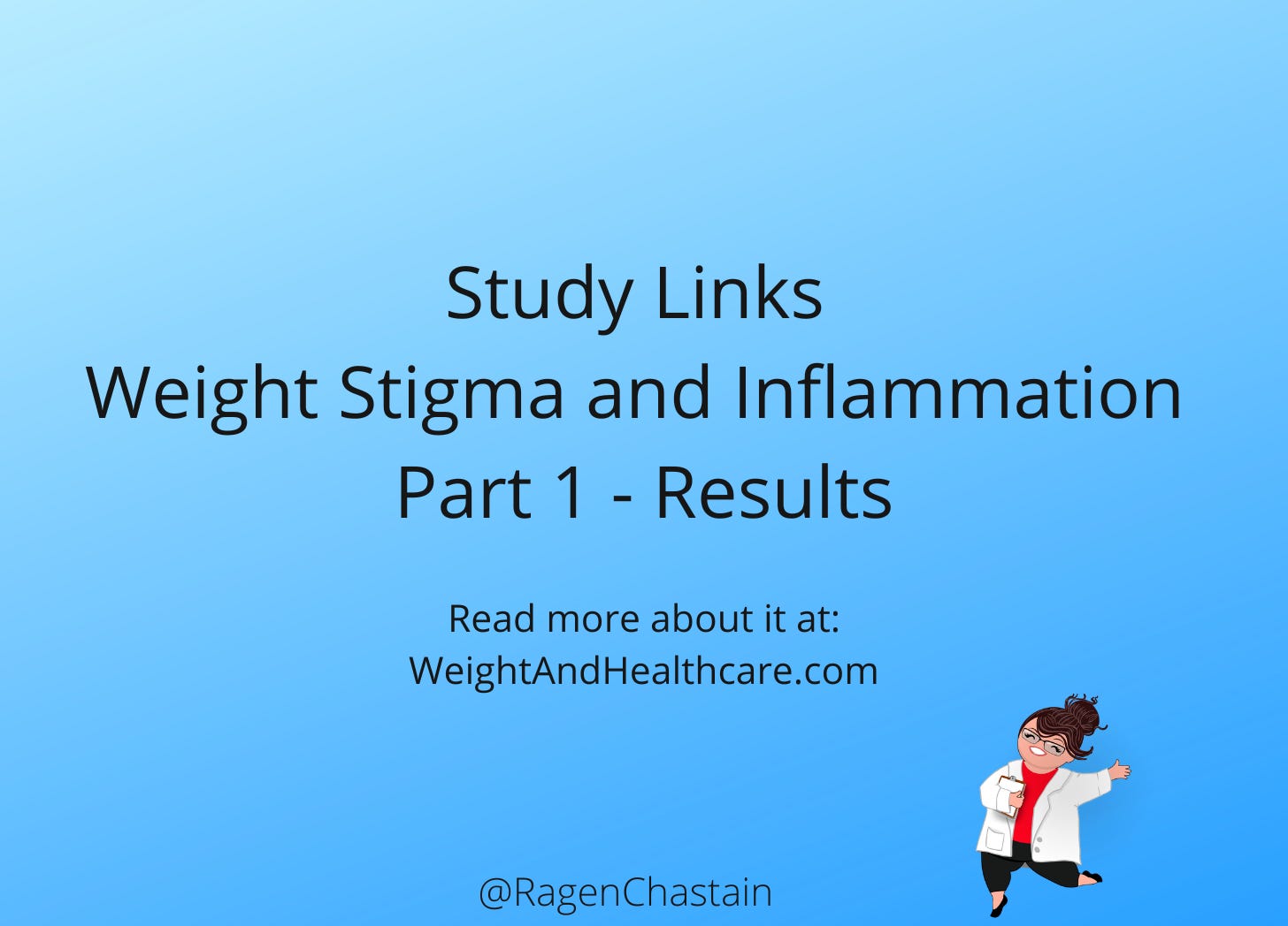 Study Links Weight Stigma and Inflammation Part 2 - Results