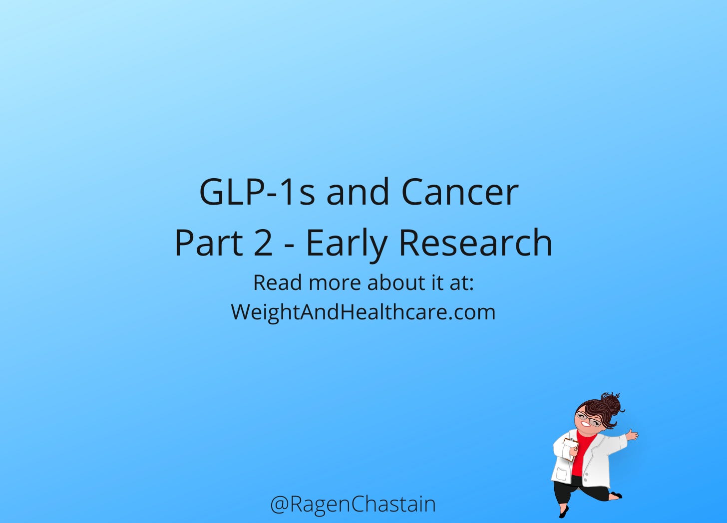 GLP-1s and Cancer Part 2 - Early Research episode artwork