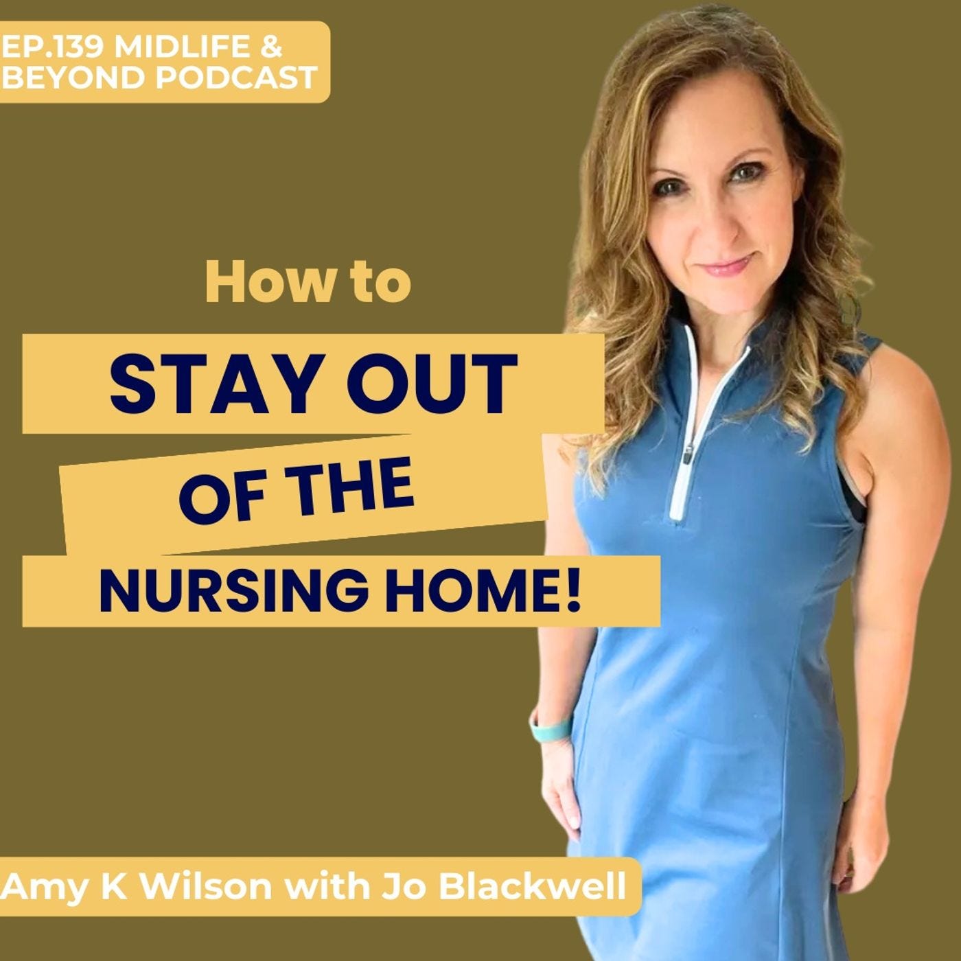 How to Stay out of the Nursing Home episode artwork