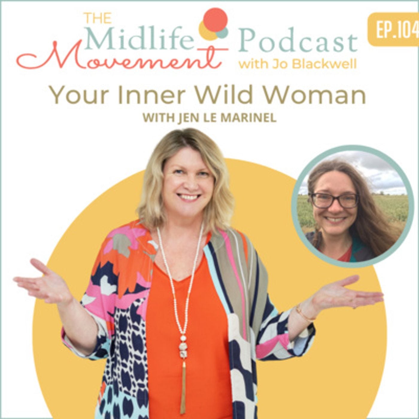 Your Inner Wild Woman with Jen le Marinel episode artwork