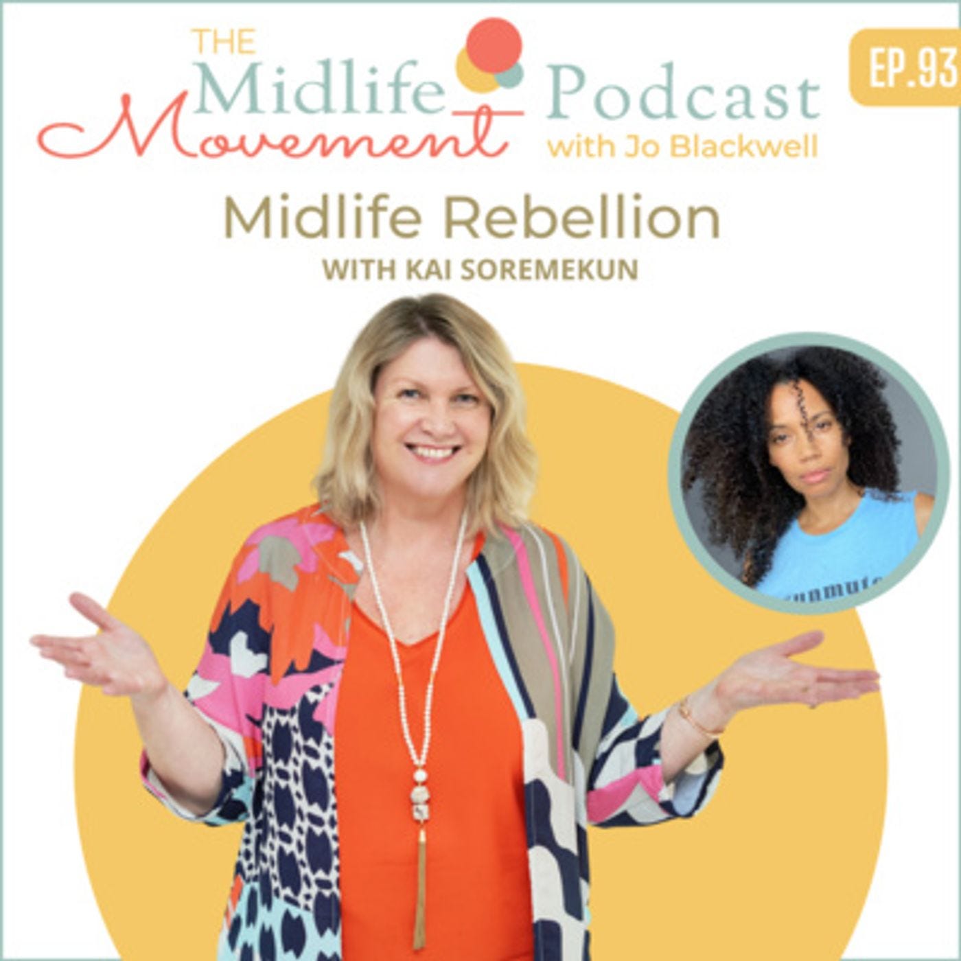 Midlife Rebellion - with Kai Soremekun episode artwork