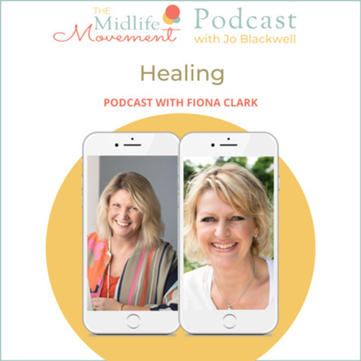 Healing with Fiona Clark episode artwork