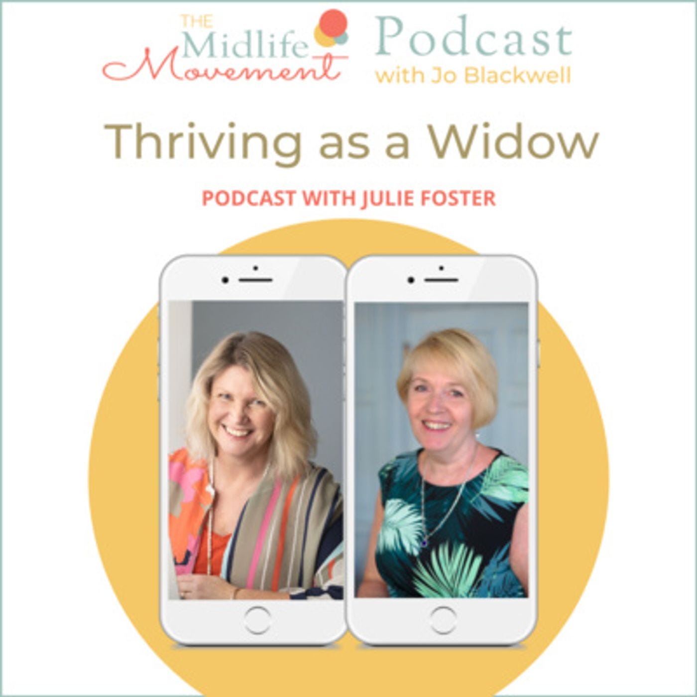 Thriving as a Widow with Julie Foster episode artwork