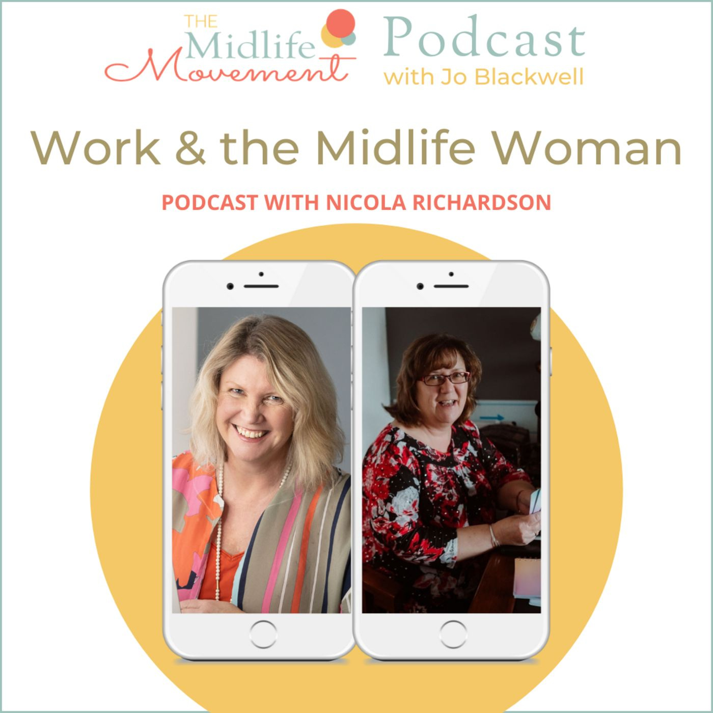 Work and the Midlife Woman with Nicola Richardson episode artwork