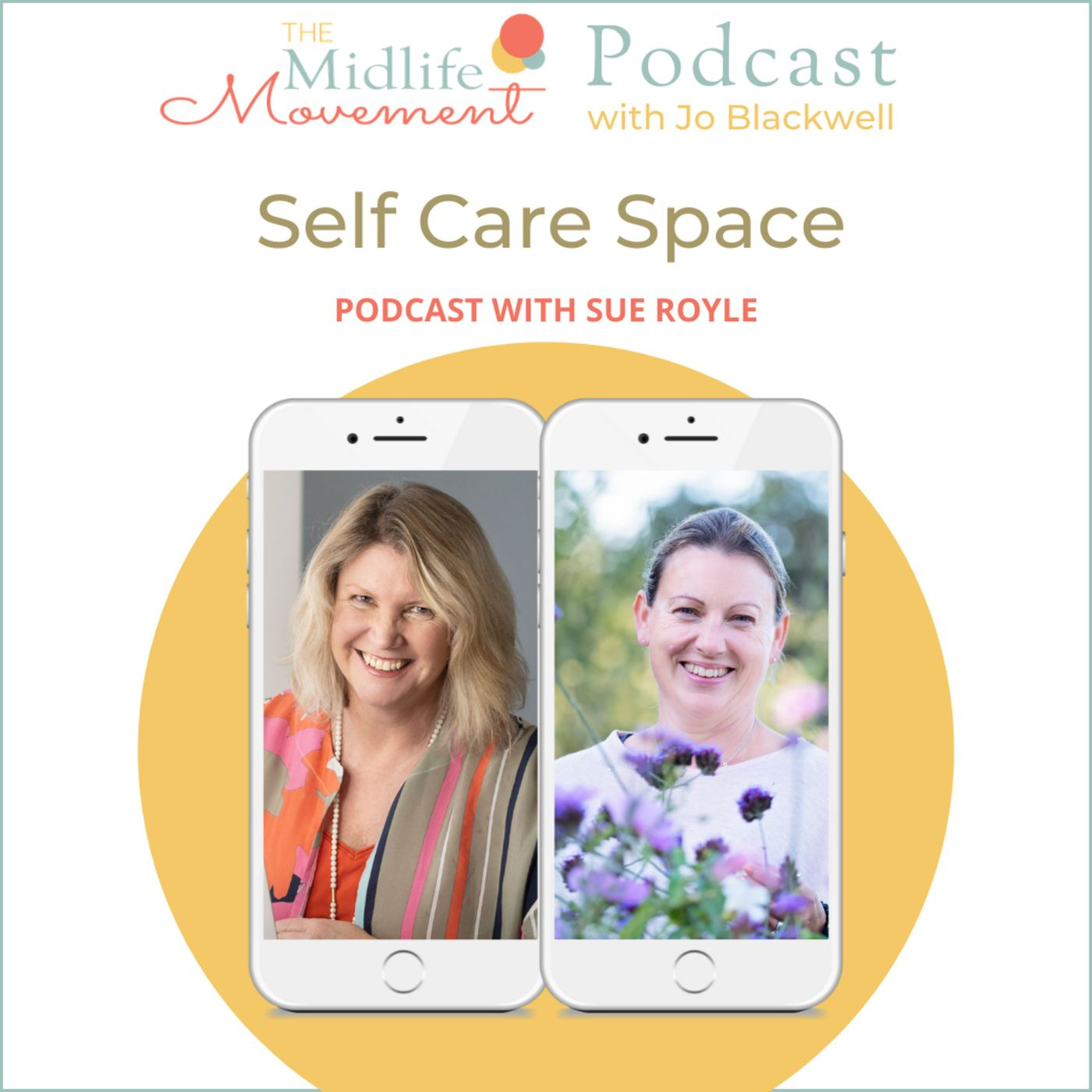 Self Care Space - with Sue Royle episode artwork