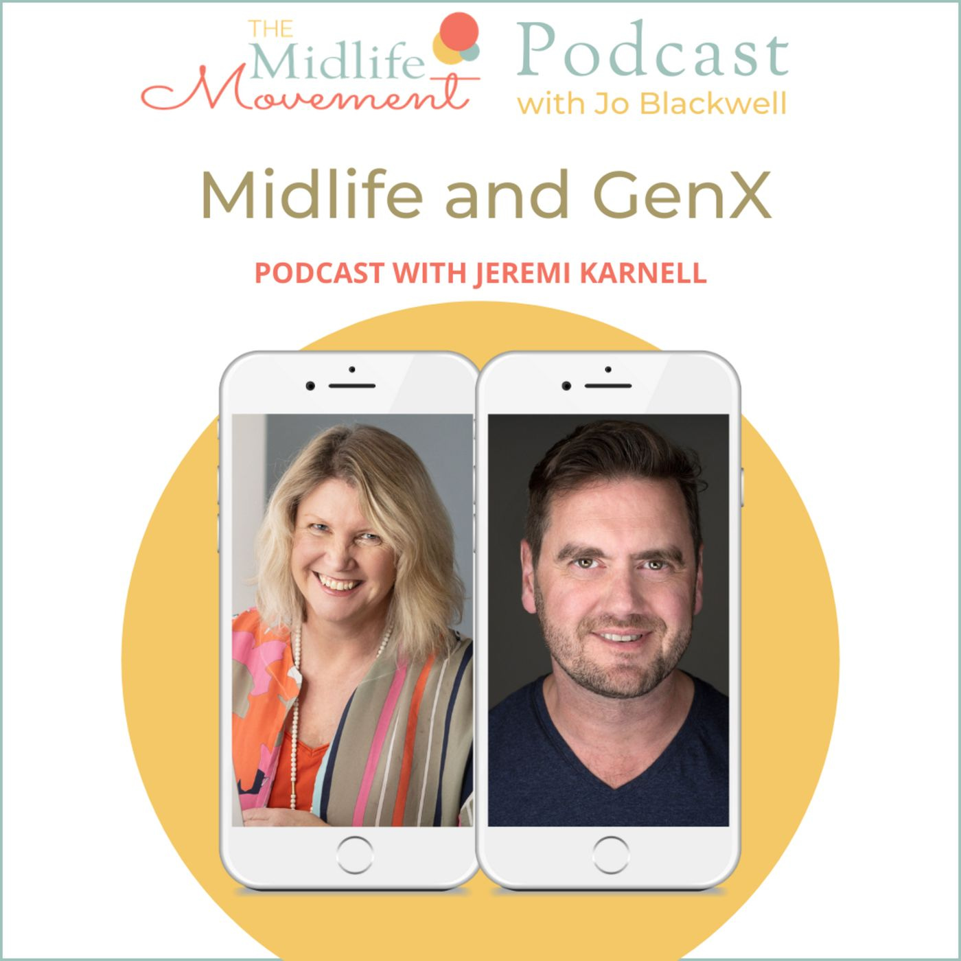Is Midlife Changing for GenX? with Jeremi Karnell episode artwork