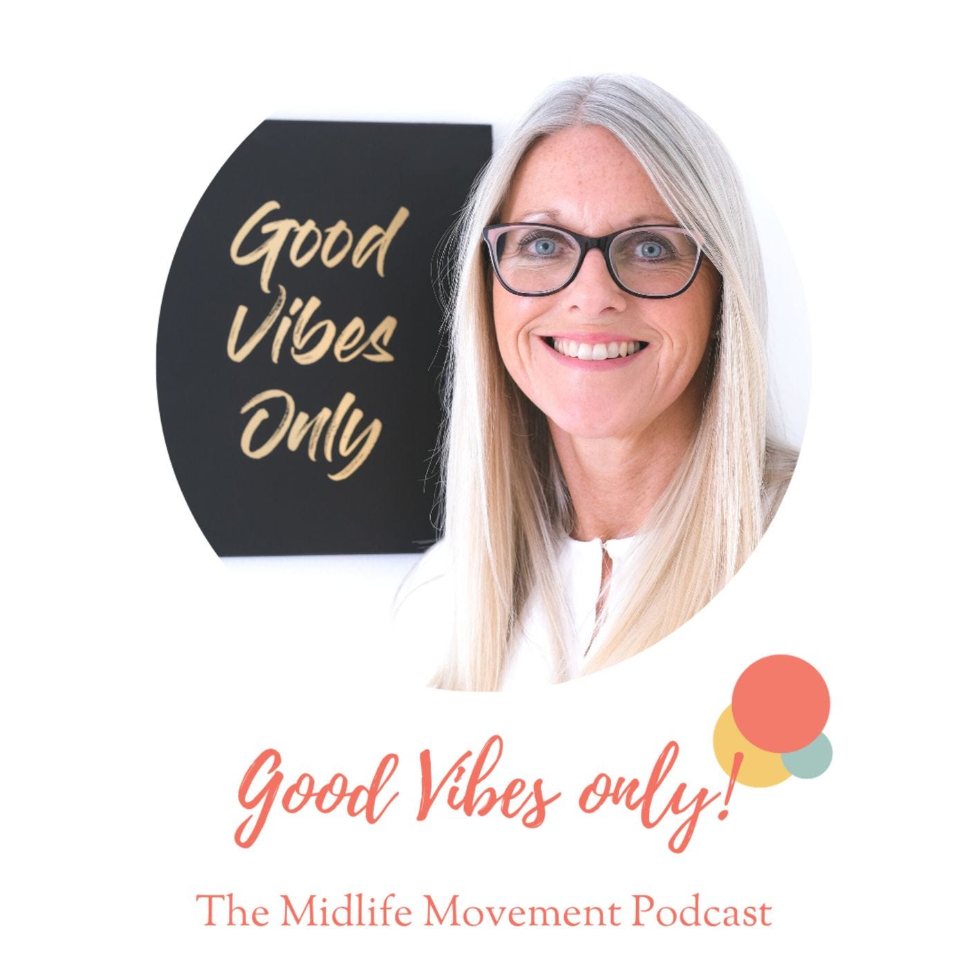 Good Vibes only with Jo Thackwray episode artwork