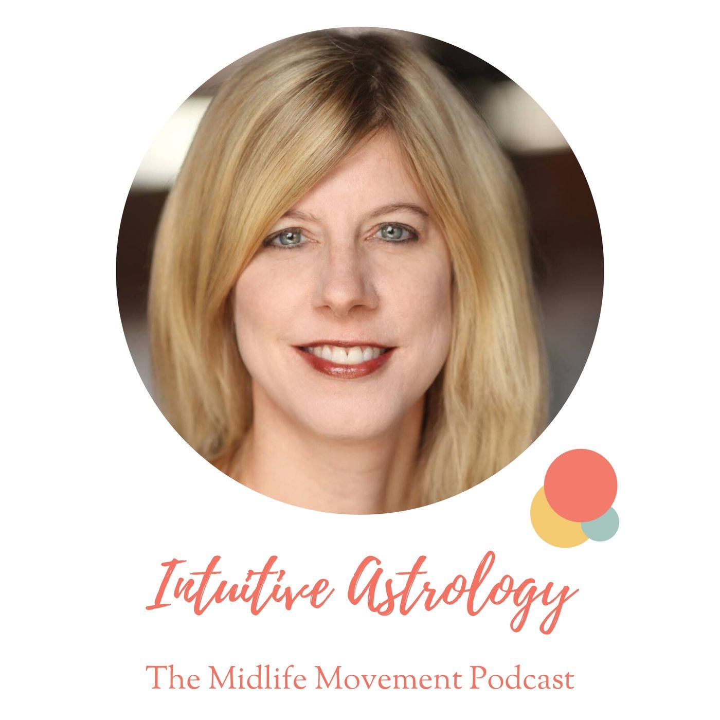 Intuitive Astrology and Coaching with Laurel O'Sullivan episode artwork