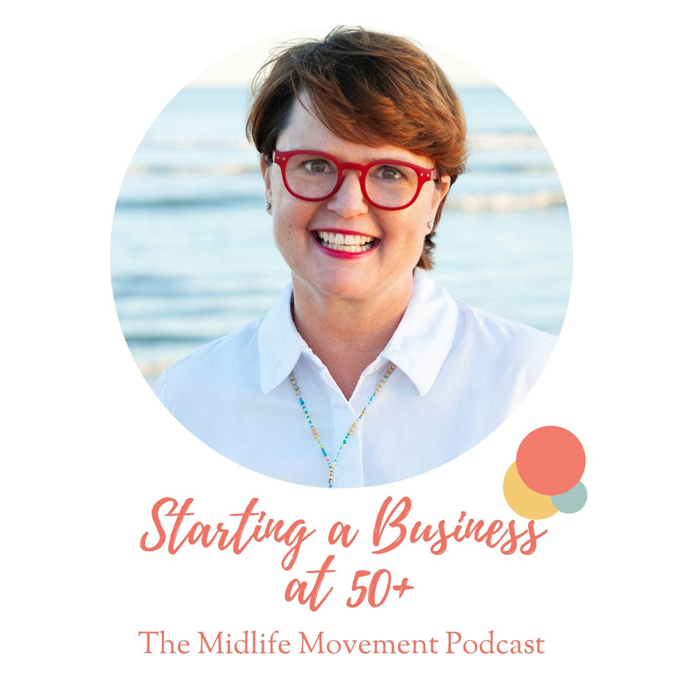 Starting a Business when you're over 50 with Colleen Kochannek episode artwork
