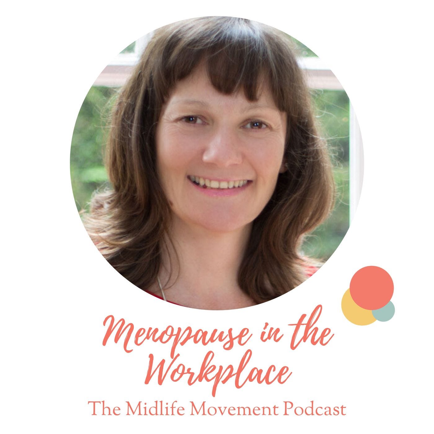 Menopause in the Workplace with Julie Dennis episode artwork