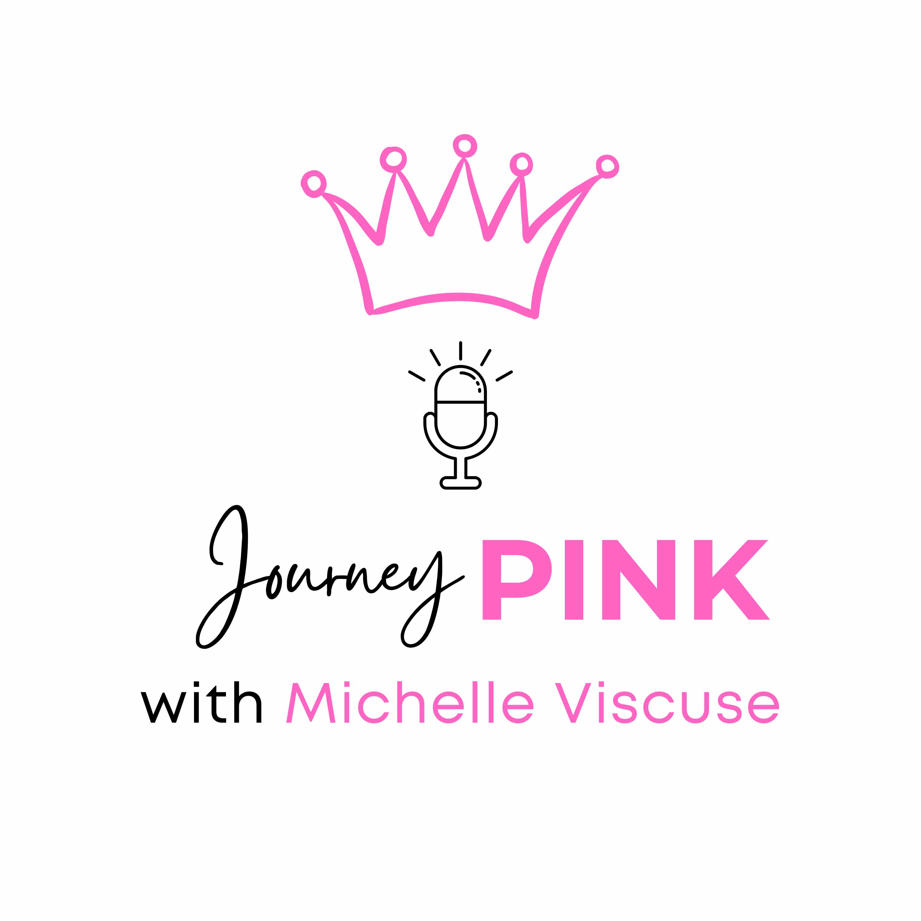 Journey Pink with Michelle Viscuse podcast artwork