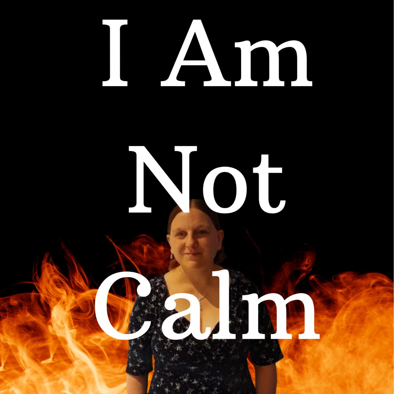 I Am Not Calm Podcast