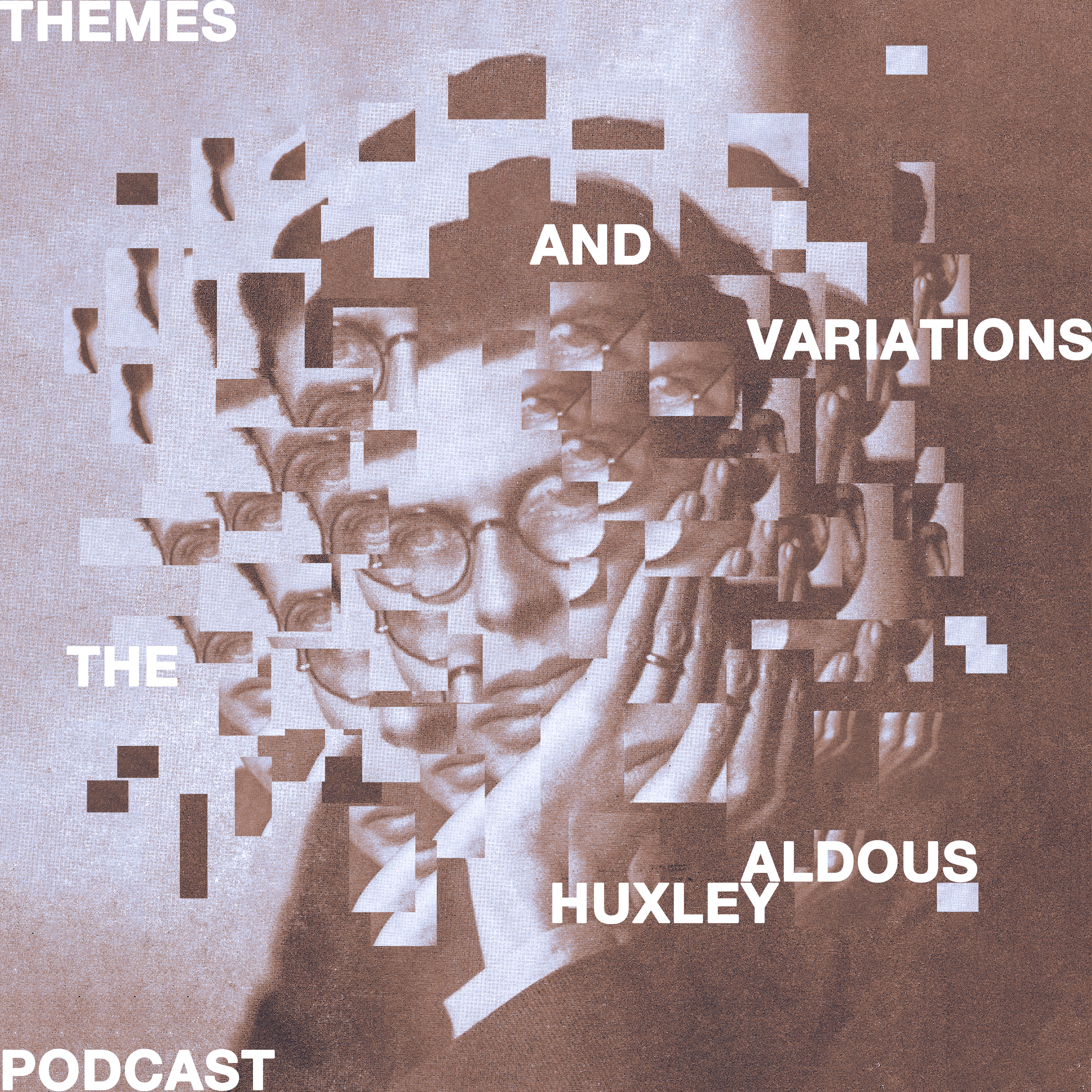 7. Huxley and the Difficulty of Being Good episode artwork